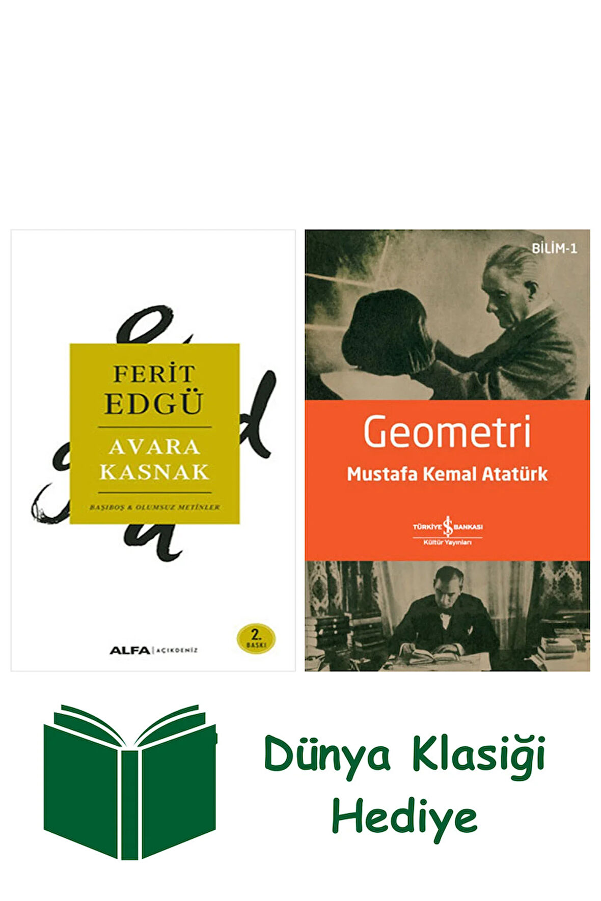 Avara Kasnak + Geometri + Dünya Klasiği Hediye