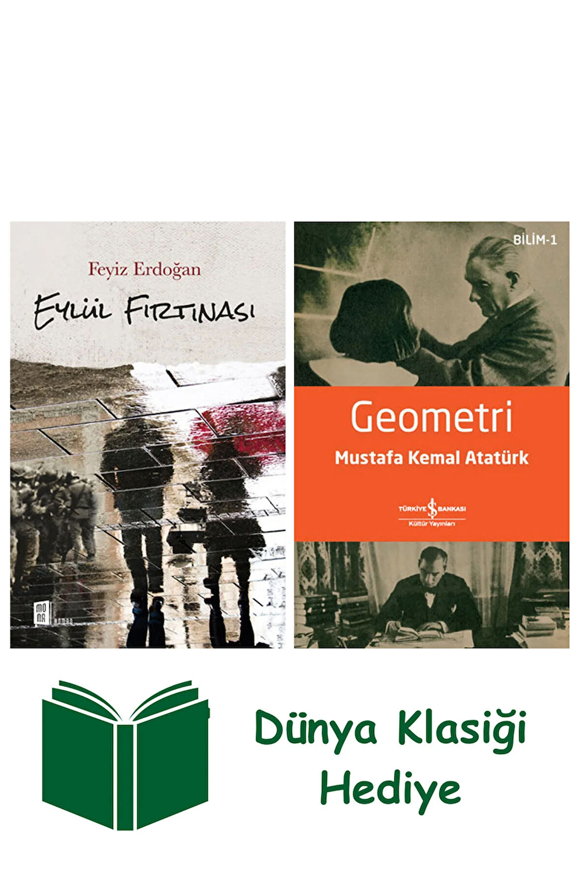 Eylül Fırtınası + Geometri + Dünya Klasiği Hediye