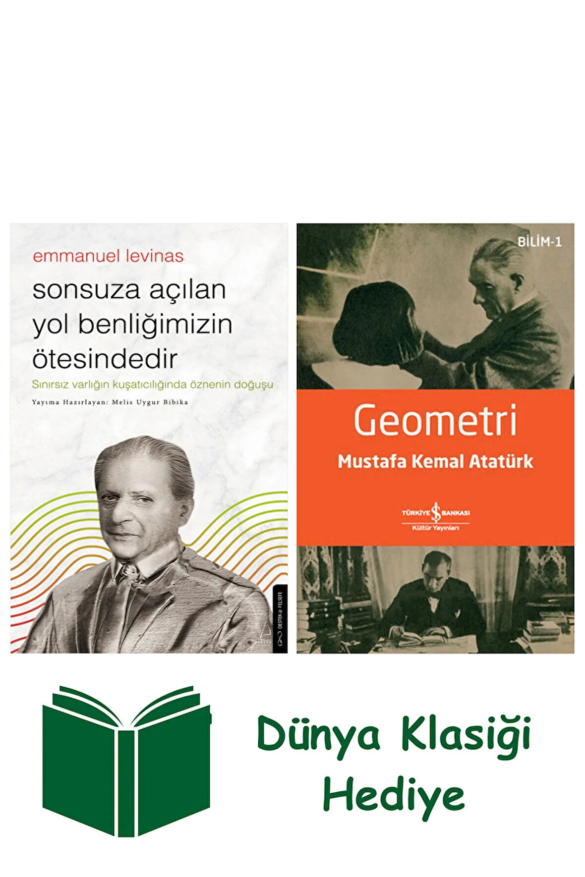 Sonsuza Açılan Yol Benliğimizin Ötesindedir + Geometri + Dünya Klasiği Hediye