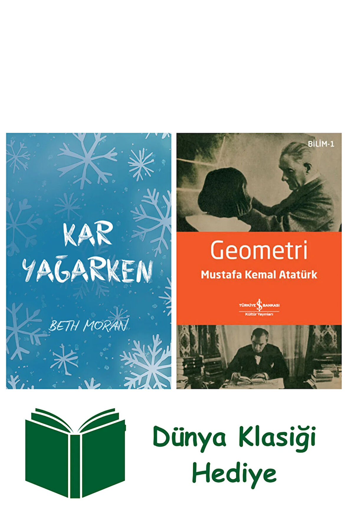 Kar Yağarken + Geometri + Dünya Klasiği Hediye