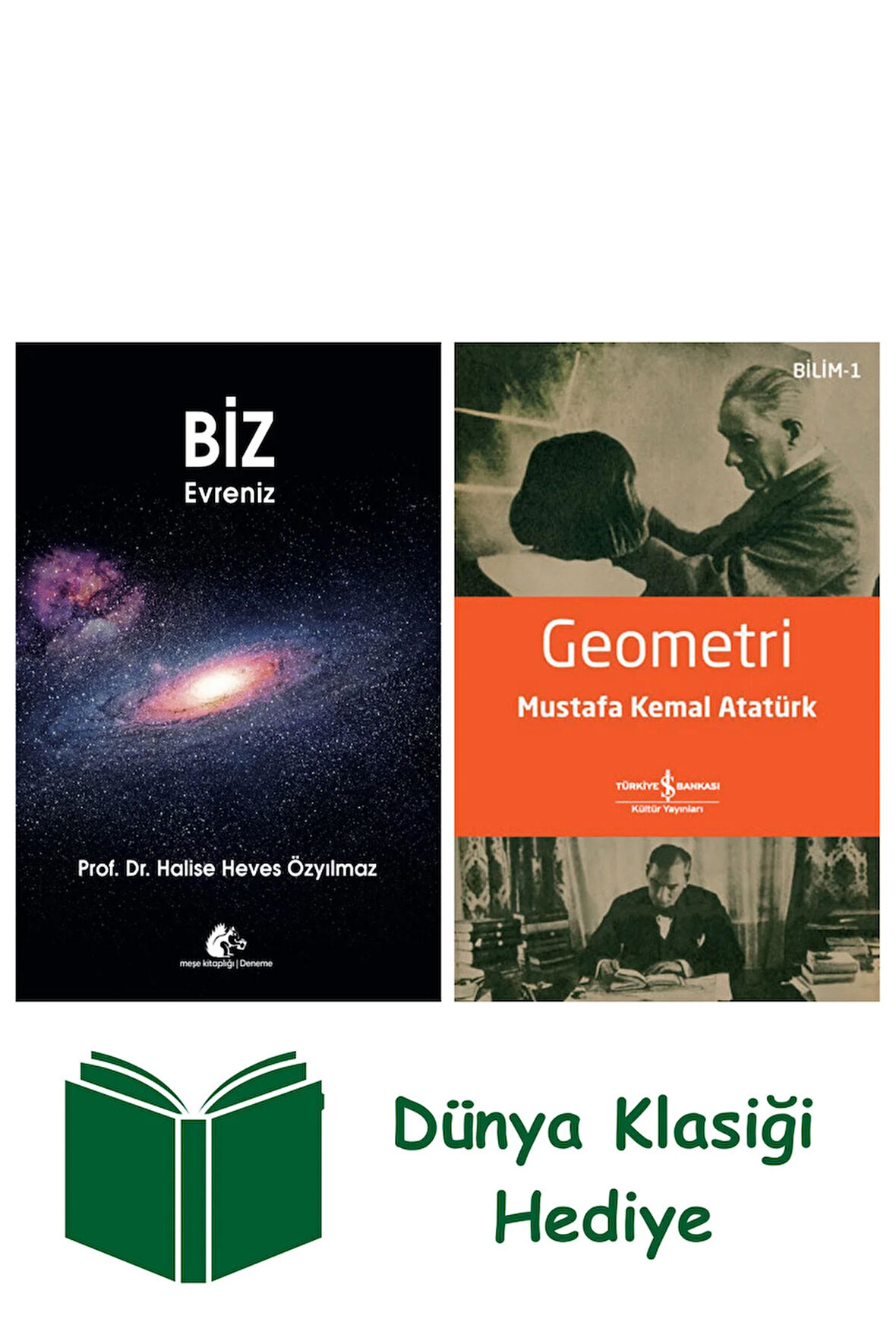 Biz Evreniz + Geometri + Dünya Klasiği Hediye