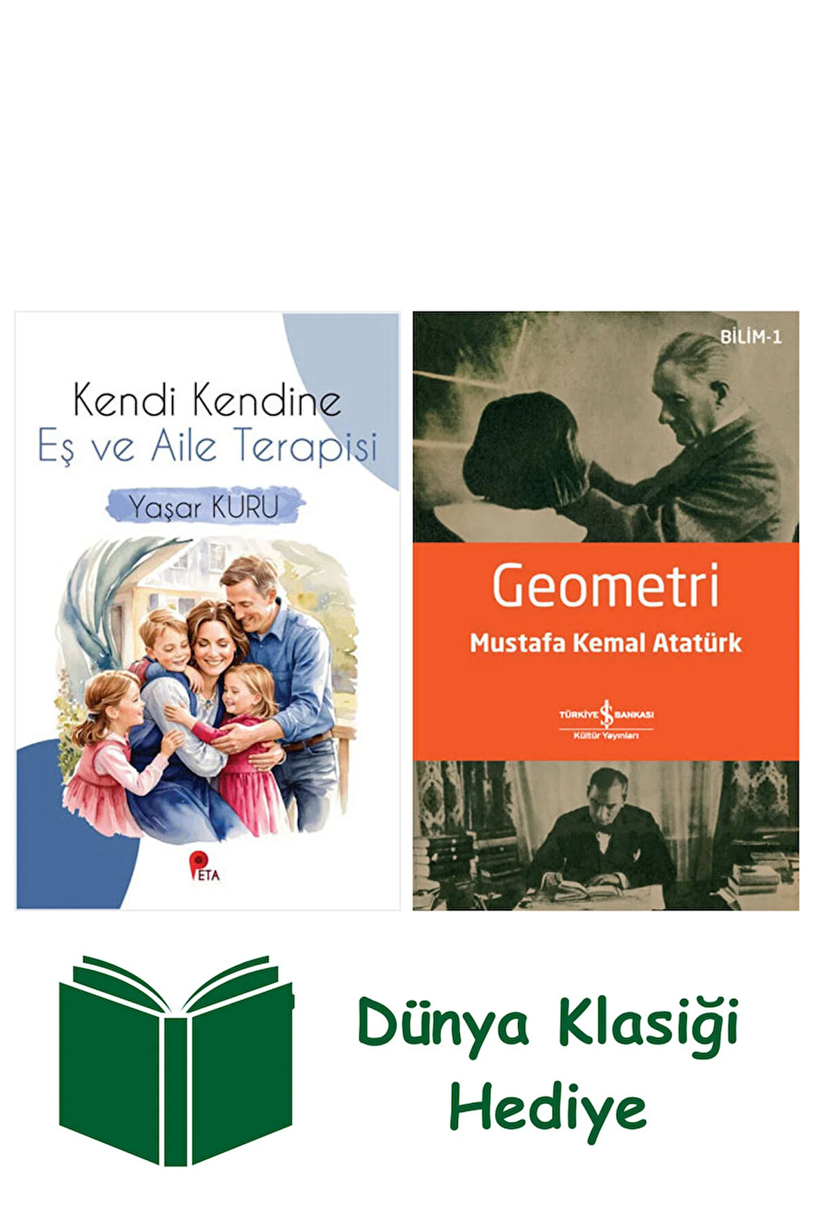 Kendi Kendine Eş ve Aile Terapisi + Geometri + Dünya Klasiği Hediye