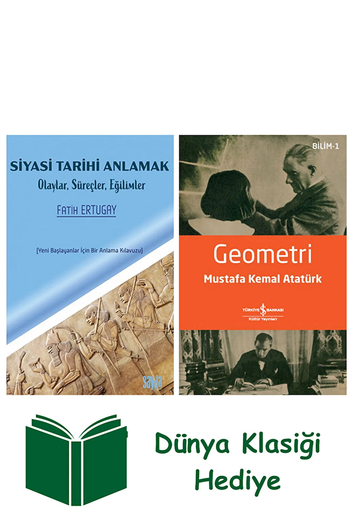 Siyasi Tarihi Anlamak + Geometri + Dünya Klasiği Hediye