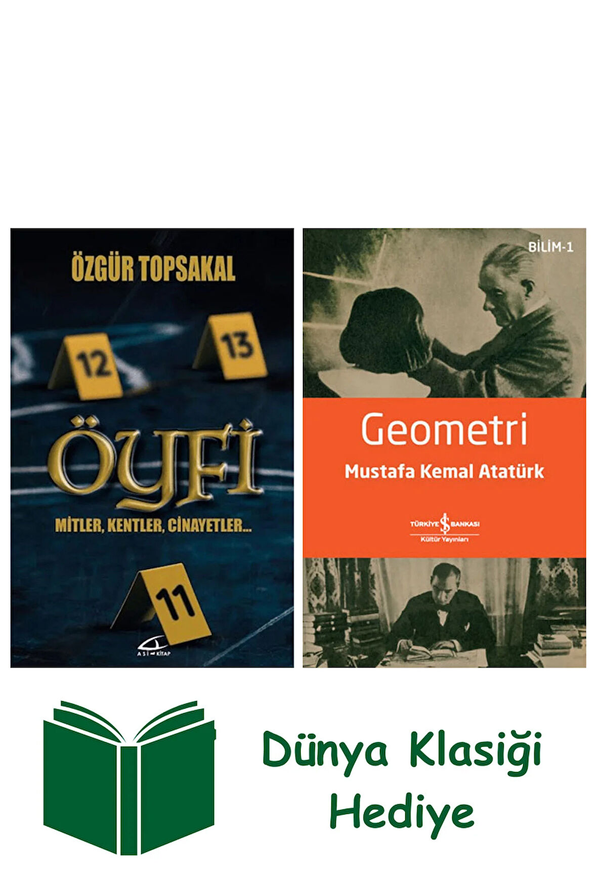 Öyfi + Geometri + Dünya Klasiği Hediye