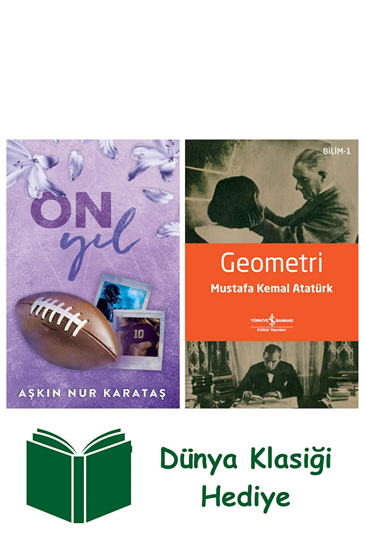 On Yıl + Geometri + Dünya Klasiği Hediye