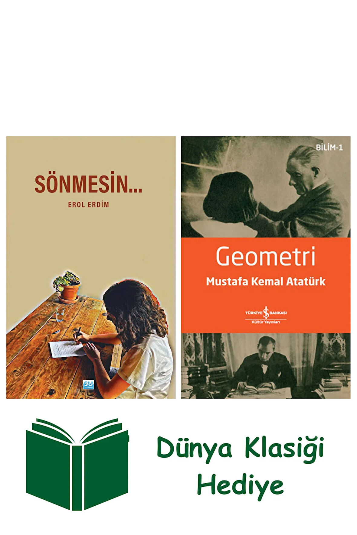 Sönmesin… + Geometri + Dünya Klasiği Hediye