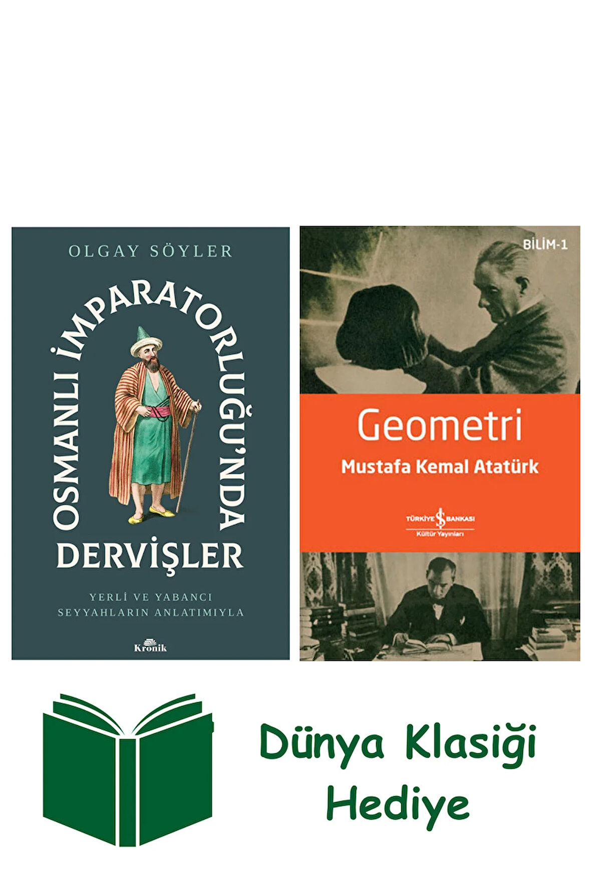 Osmanlı İmparatorluğu’nda Dervişler + Geometri + Dünya Klasiği Hediye