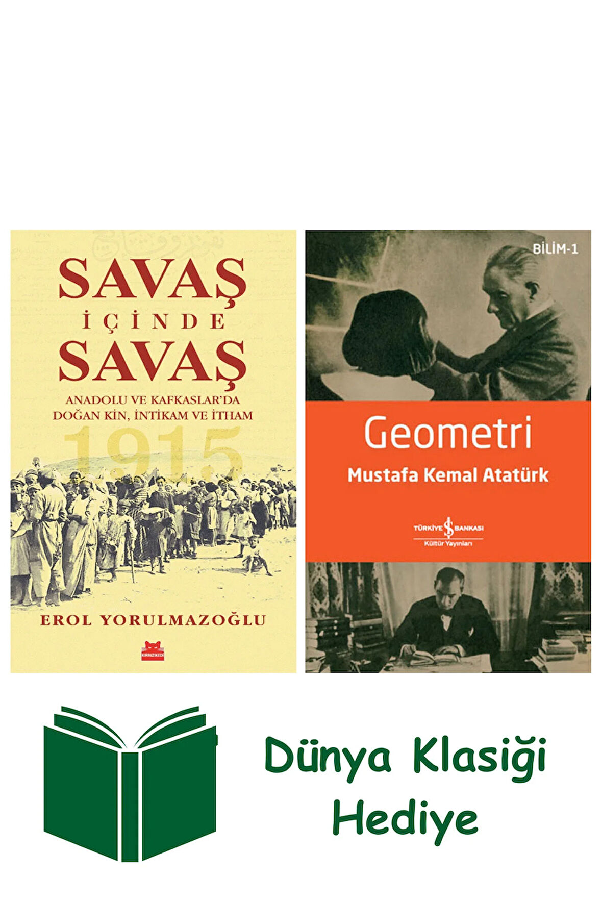 Savaş İçinde Savaş + Geometri + Dünya Klasiği Hediye