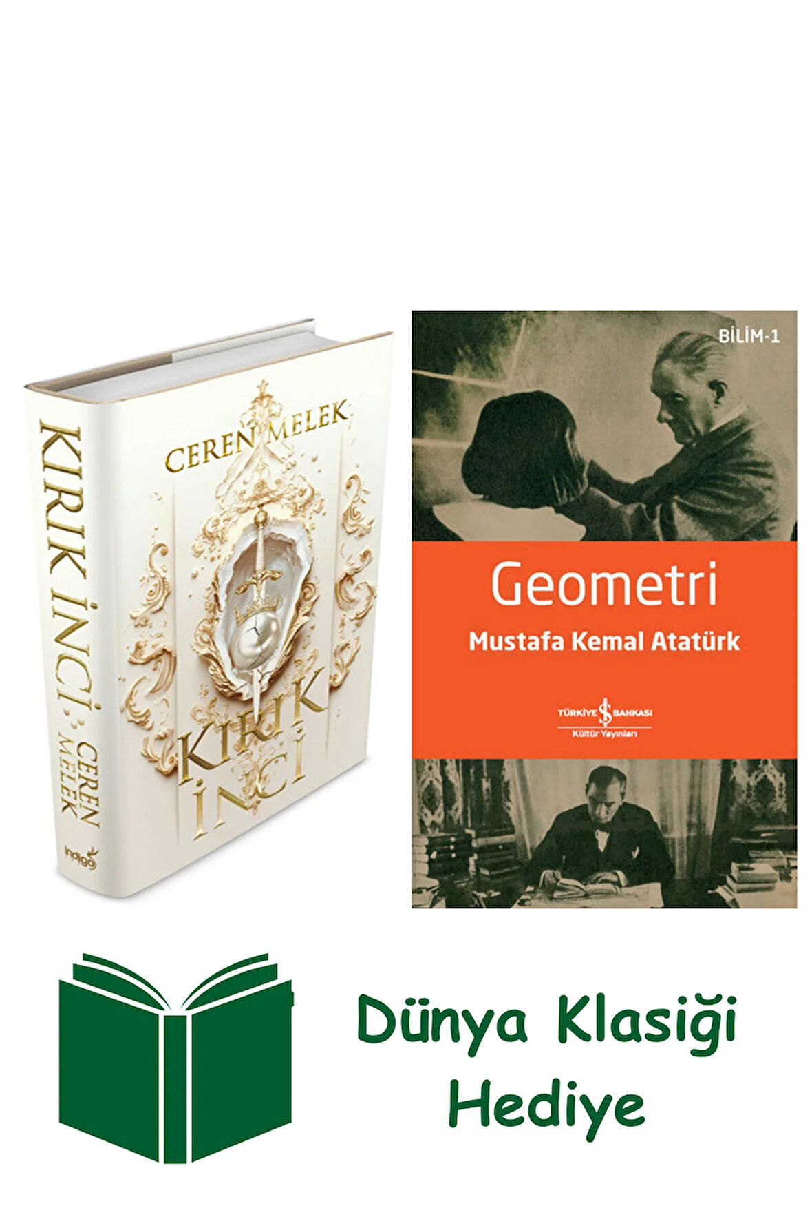 Kırık İnci (Ciltli) + Geometri + Dünya Klasiği Hediye
