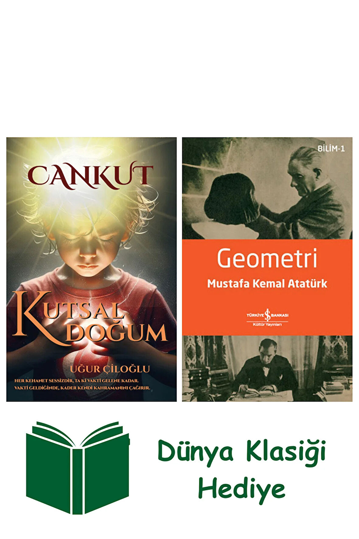 Cankut – Kutsal Doğum + Geometri + Dünya Klasiği Hediye