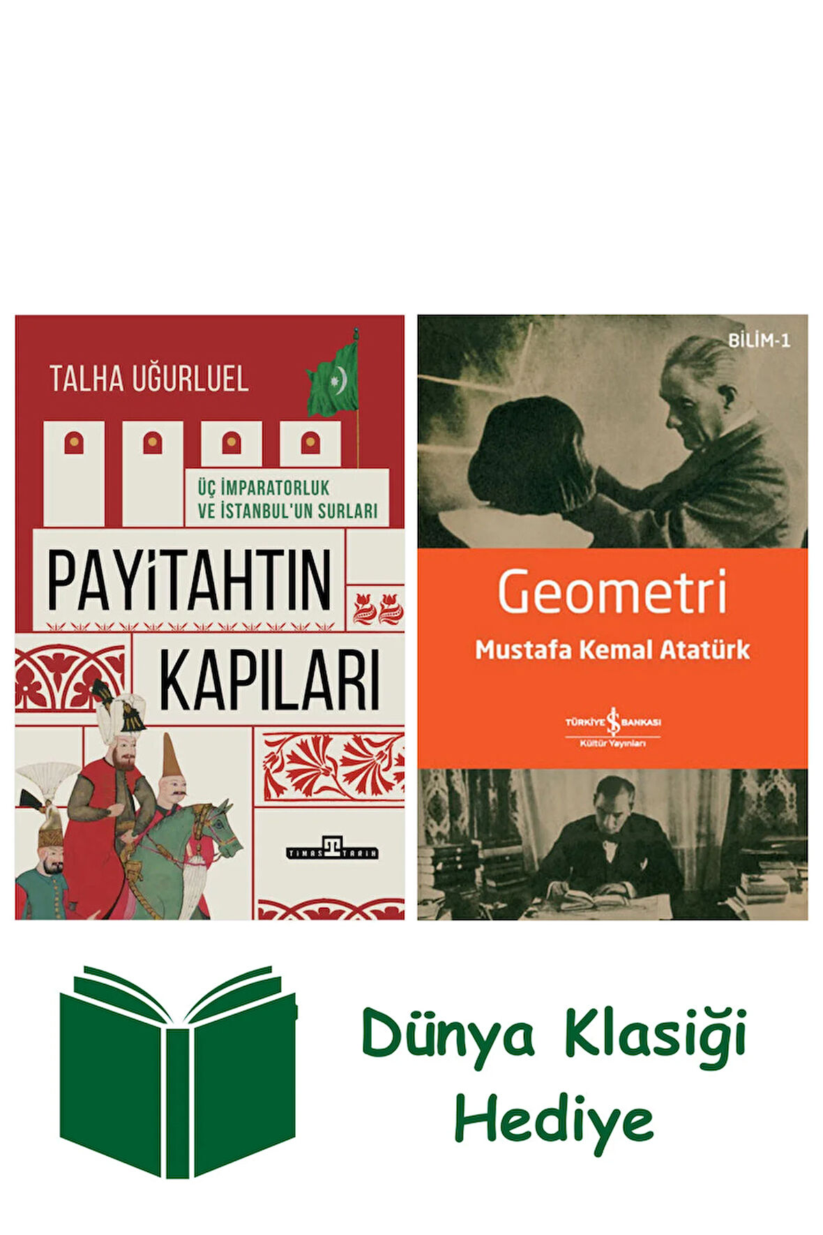 Payitahtın Kapıları + Geometri + Dünya Klasiği Hediye