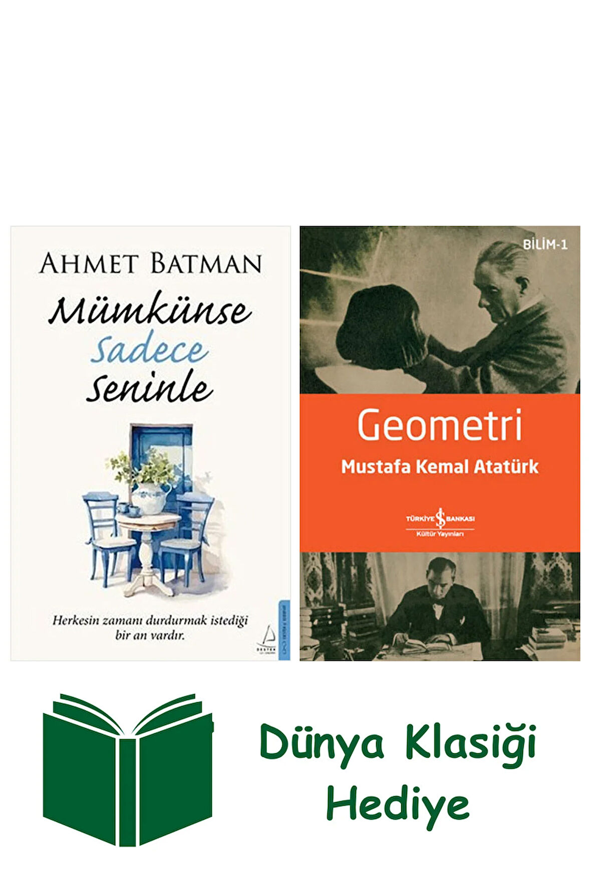Mümkünse Sadece Seninle + Geometri + Dünya Klasiği Hediye