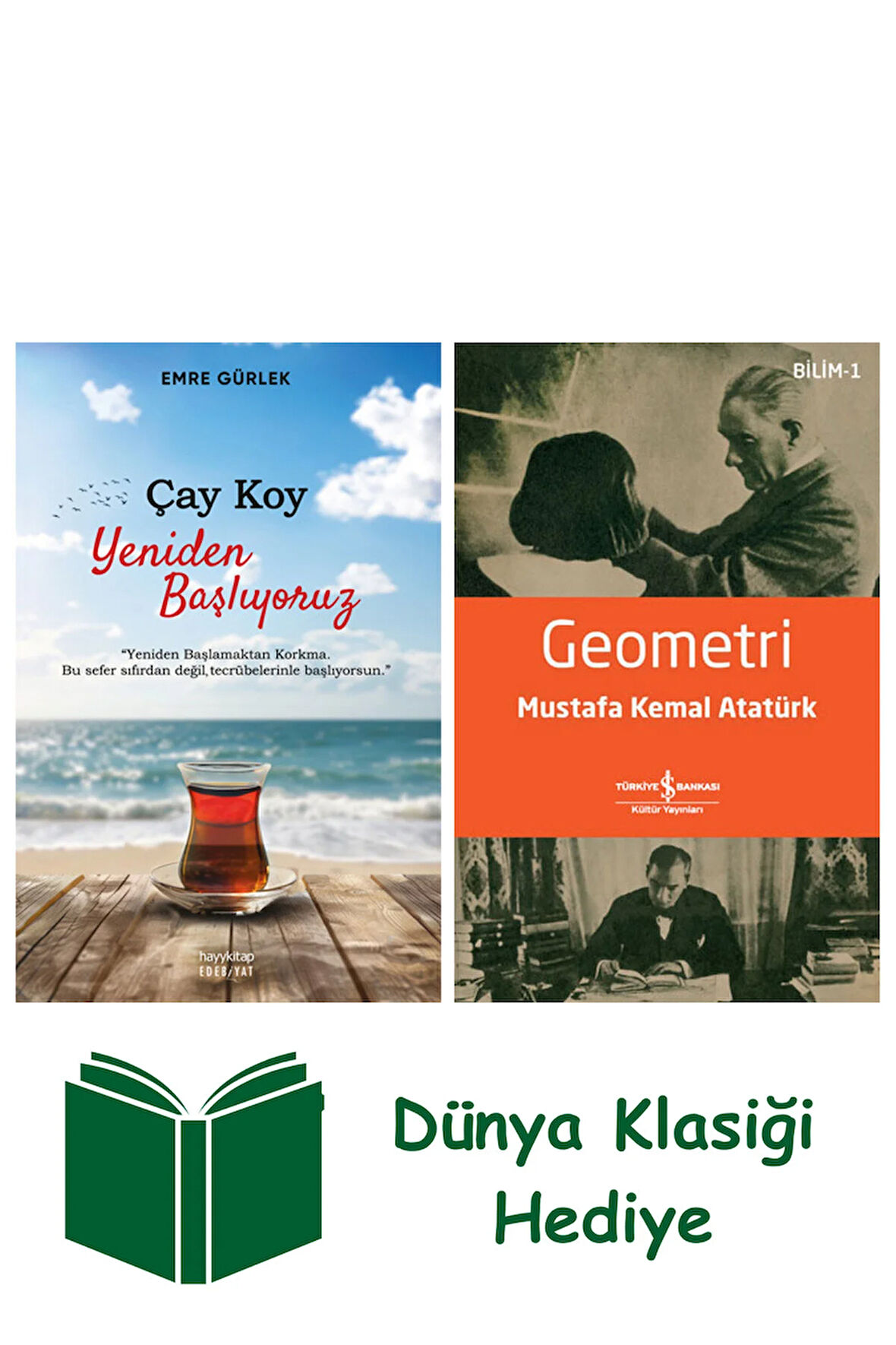 Çay Koy Yeniden Başlıyoruz + Geometri + Dünya Klasiği Hediye