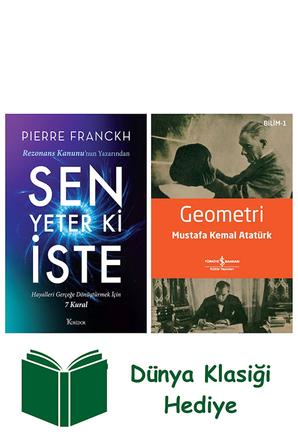 Sen Yeter ki İste + Geometri + Dünya Klasiği Hediye