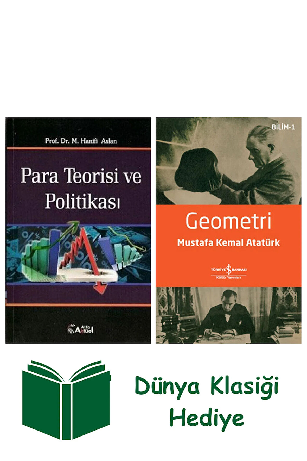 Para Teorisi ve Politikası + Geometri + Dünya Klasiği Hediye