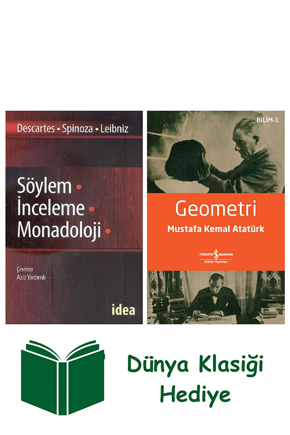 Söylem, İnceleme, Monadoloji + Geometri + Dünya Klasiği Hediye