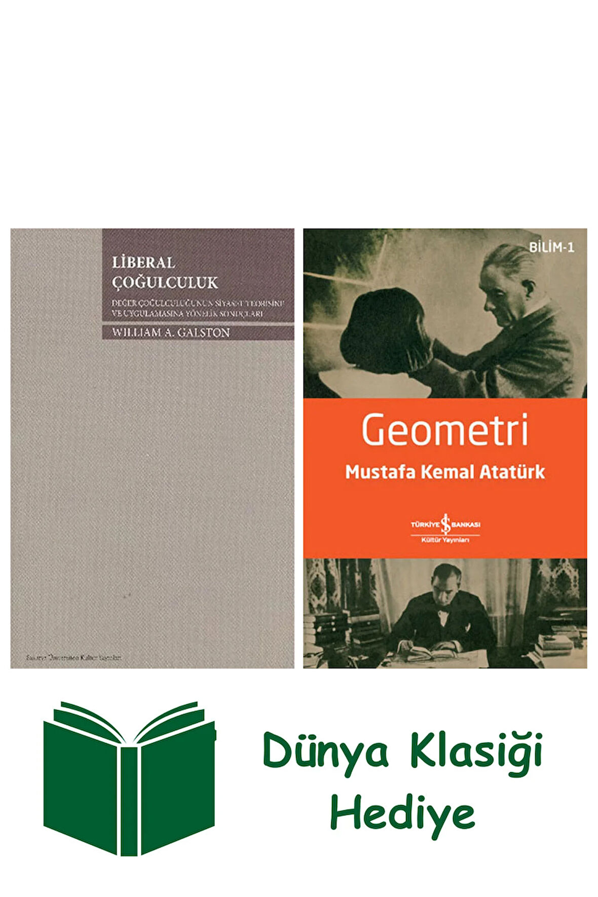 Liberal Çoğulculuk + Geometri + Dünya Klasiği Hediye