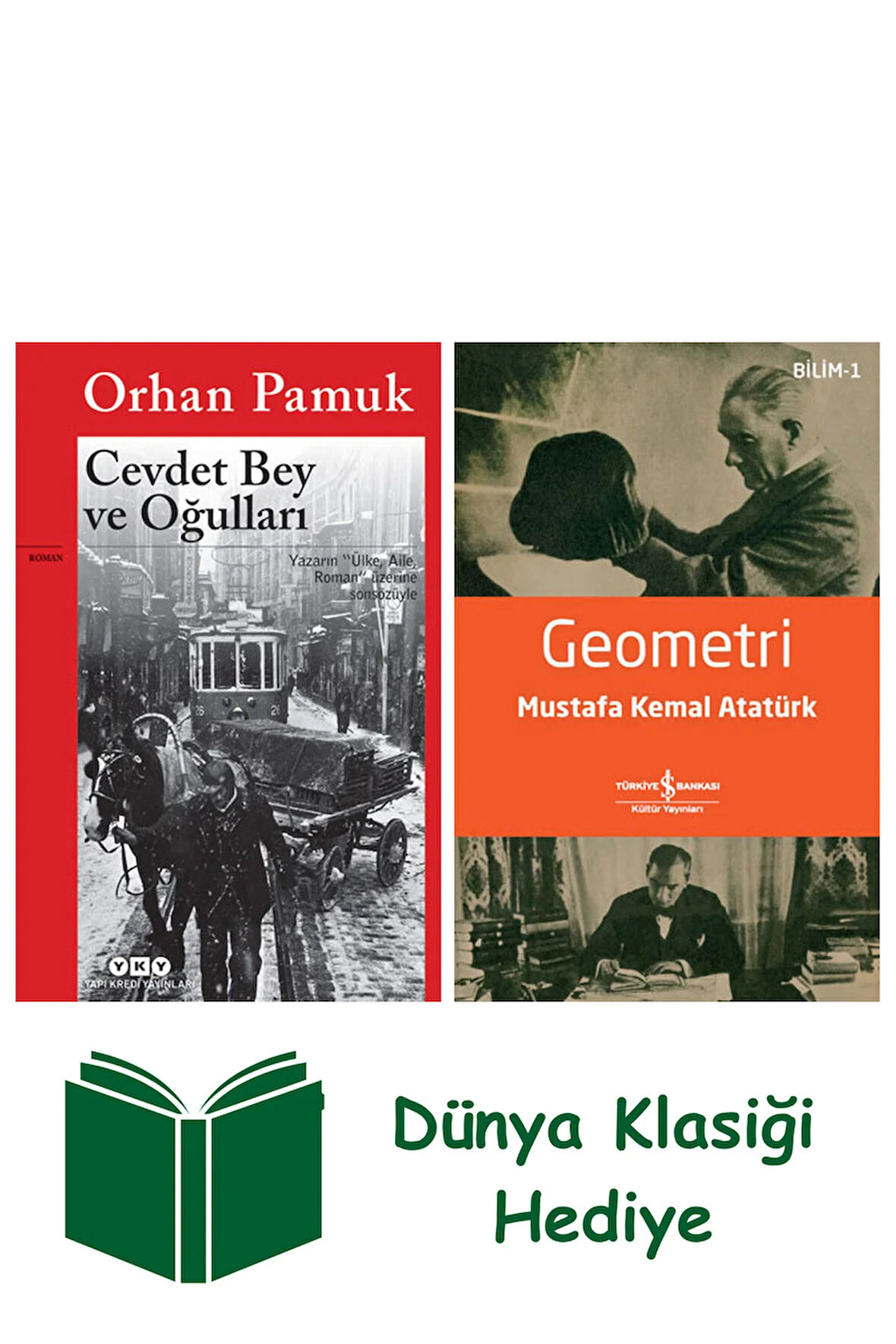 Cevdet Bey ve Oğulları + Geometri + Dünya Klasiği Hediye