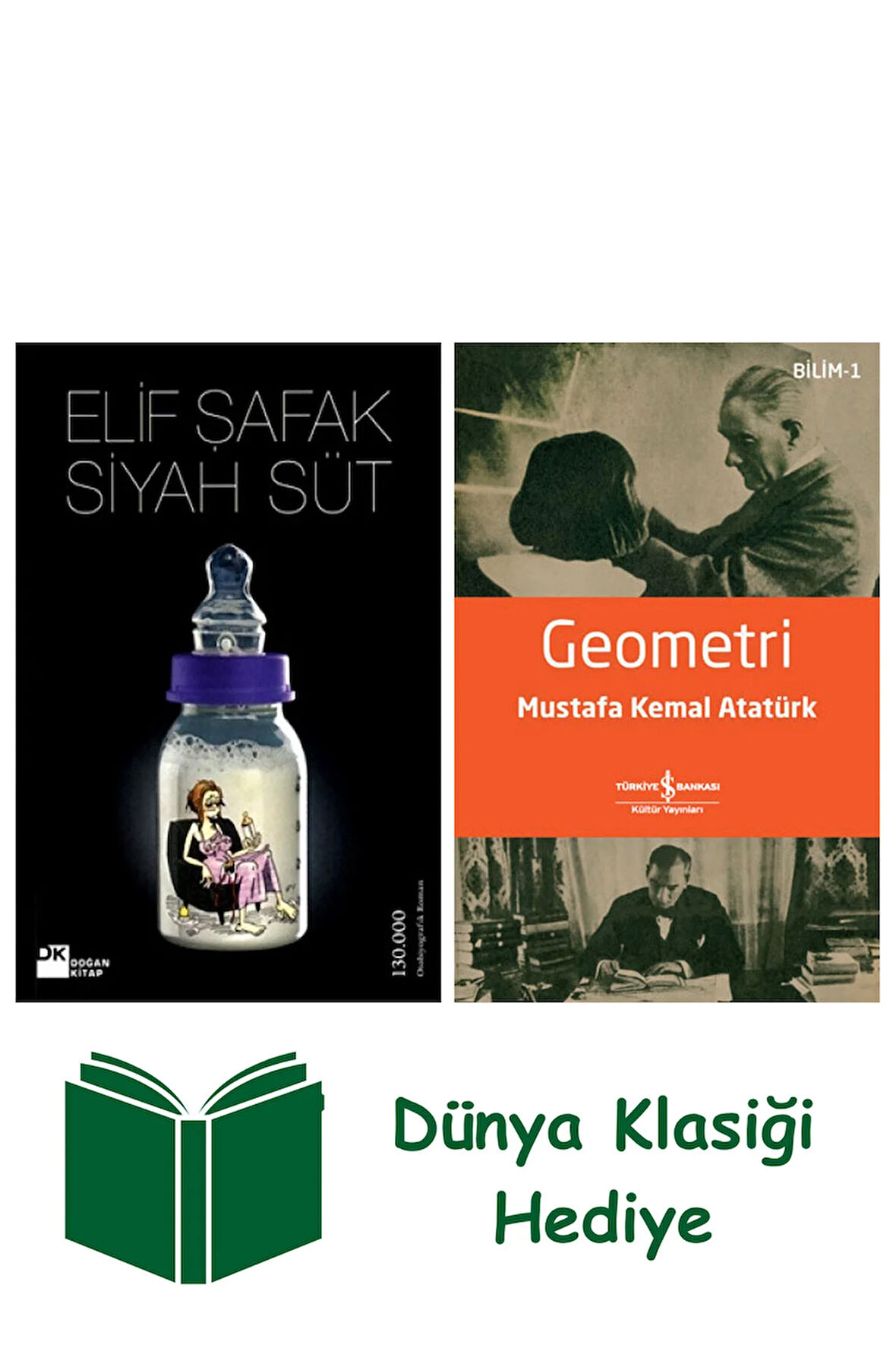 Siyah Süt + Geometri + Dünya Klasiği Hediye