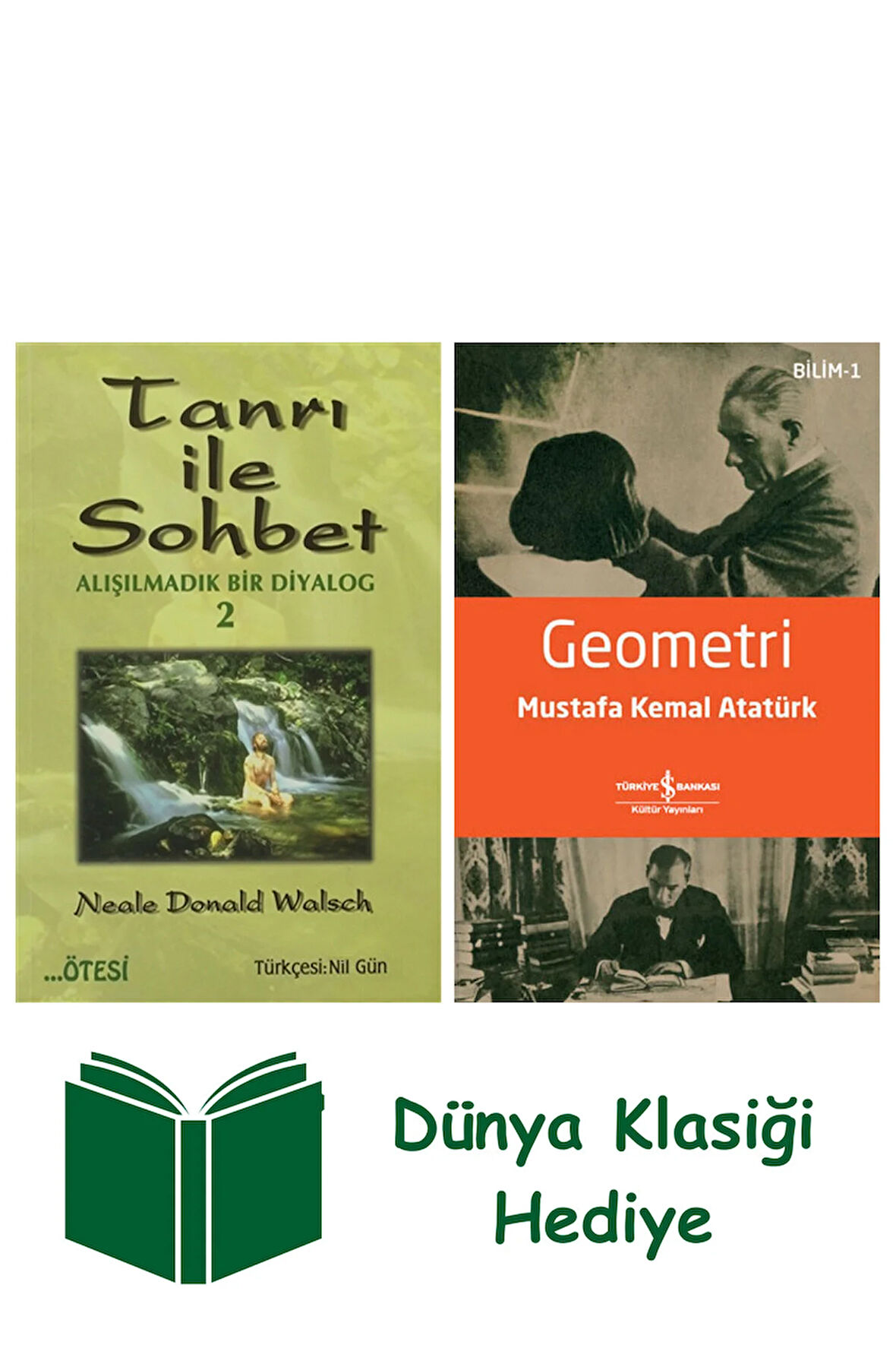 Tanrı ile Sohbet + Geometri + Dünya Klasiği Hediye