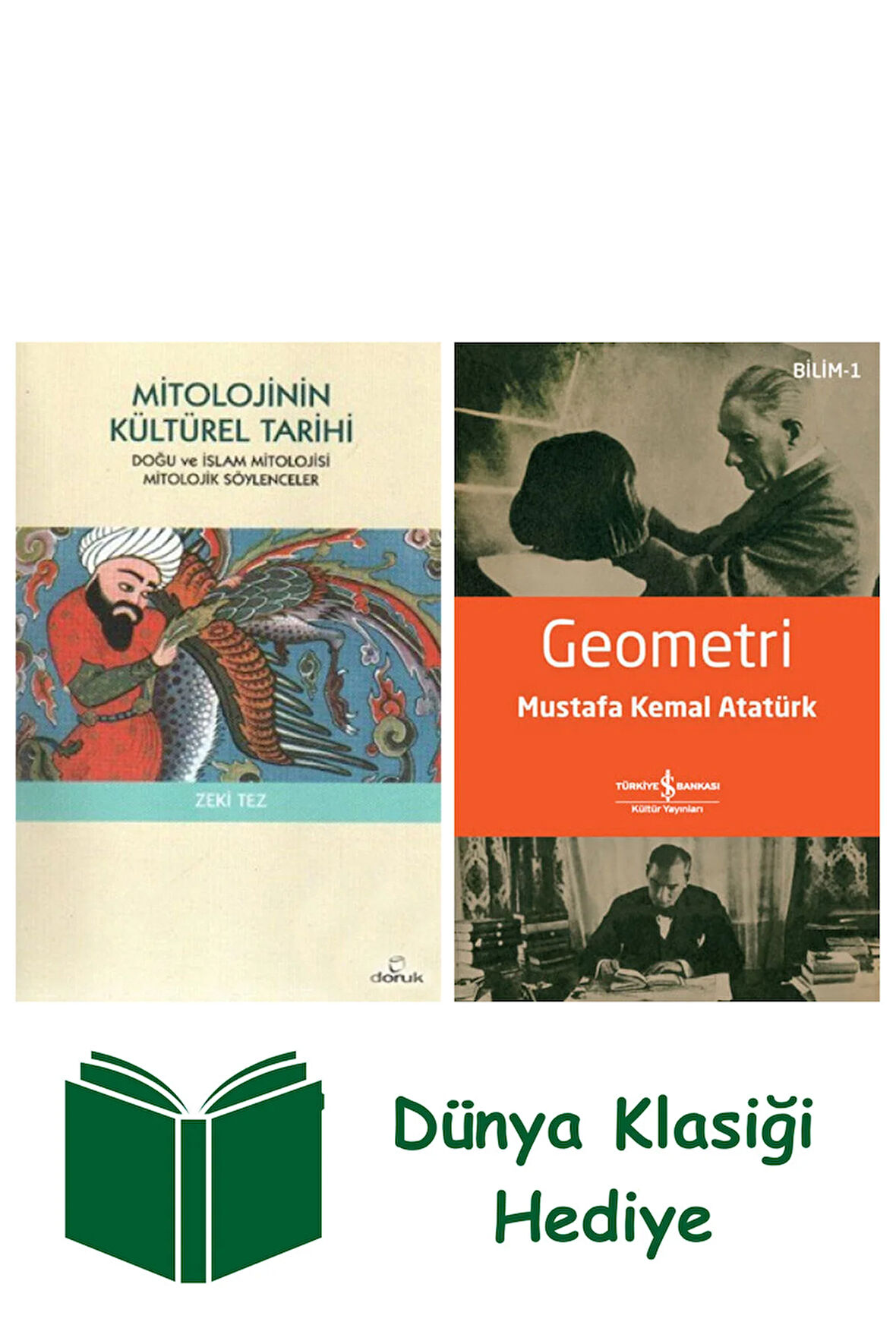 MİTOLOJİNİN KÜLTÜREL TARİHİ + Geometri + Dünya Klasiği Hediye
