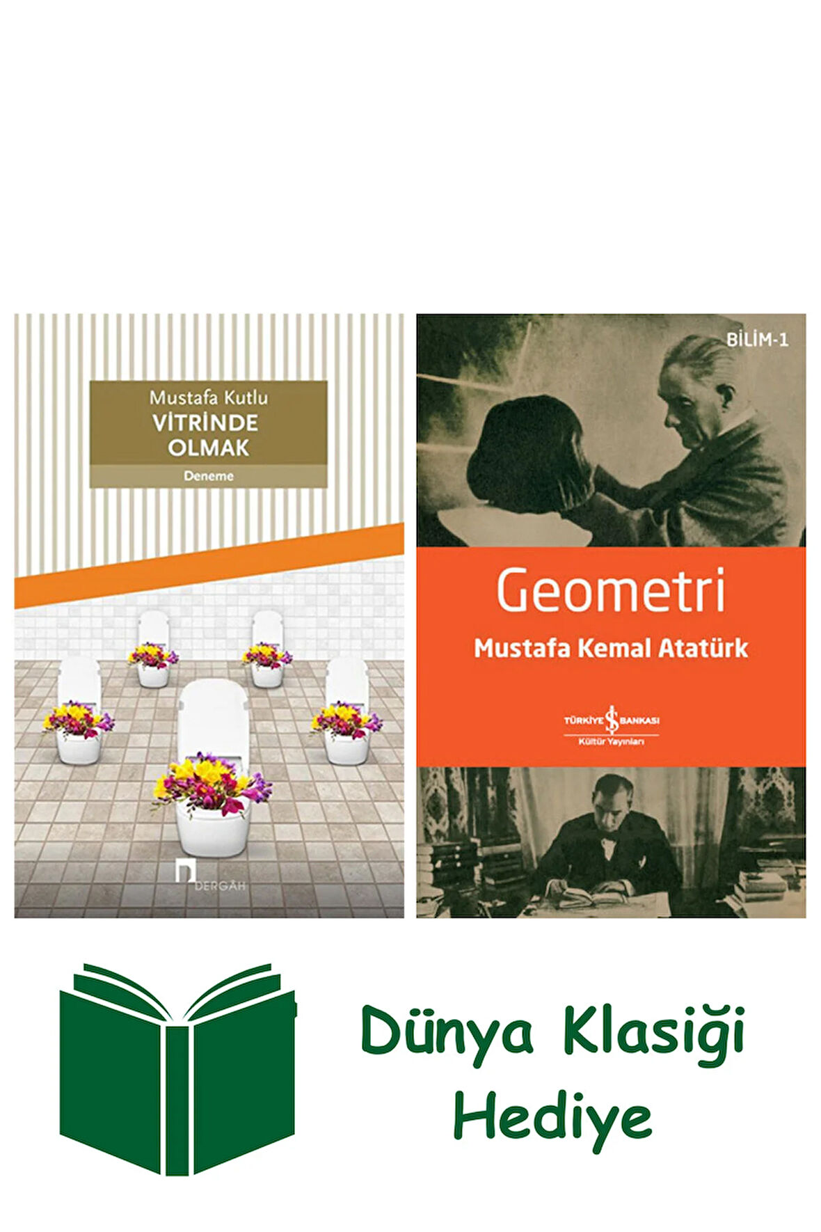 Vitrinde Olmak + Geometri + Dünya Klasiği Hediye