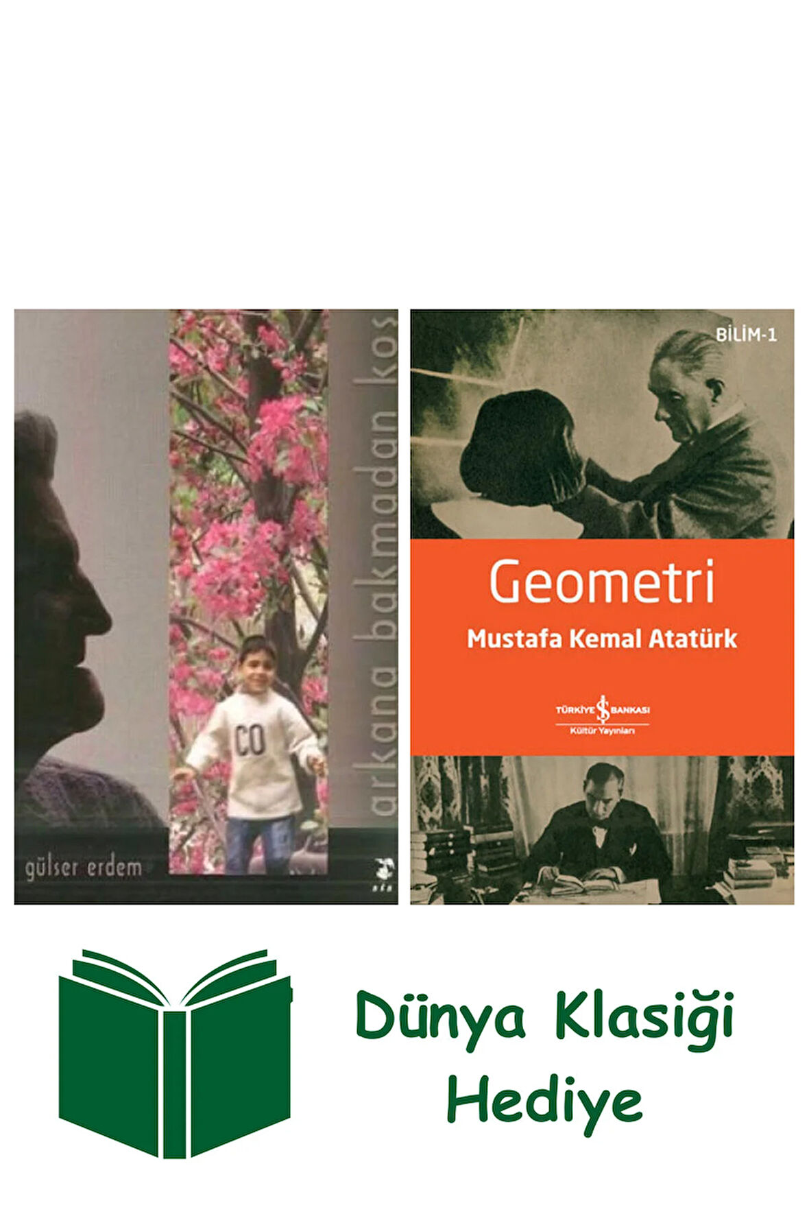 ARKANA BAKMADAN KOŞ + Geometri + Dünya Klasiği Hediye