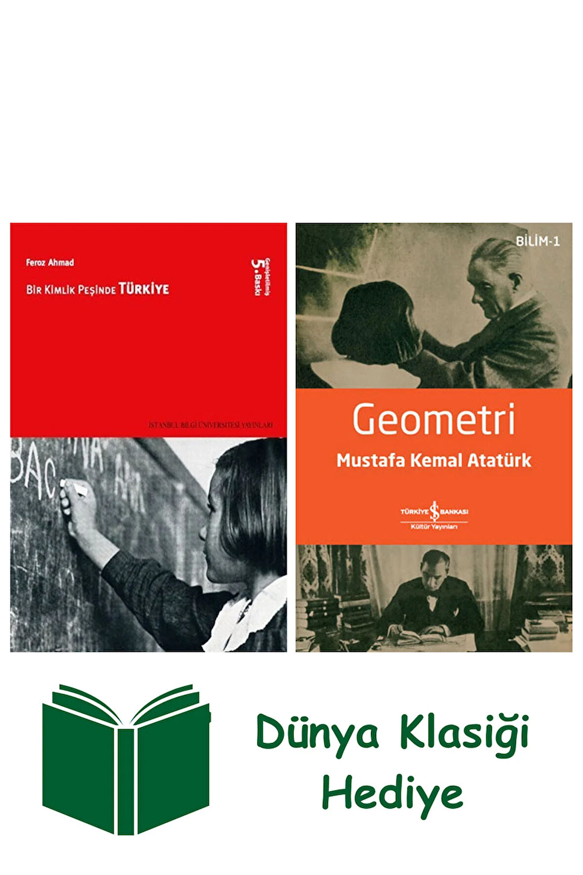 BİR KİMLİK PEŞİNDE TÜRKİYE + Geometri + Dünya Klasiği Hediye