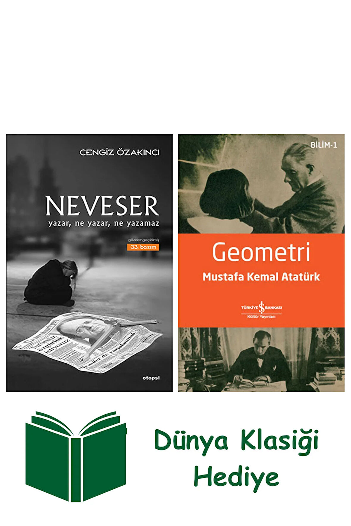 Neveser + Geometri + Dünya Klasiği Hediye