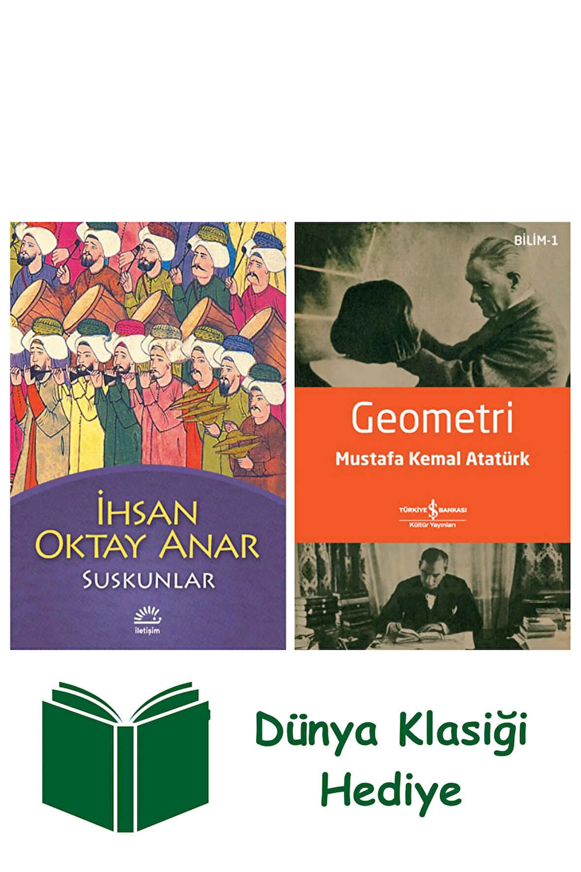 Suskunlar + Geometri + Dünya Klasiği Hediye