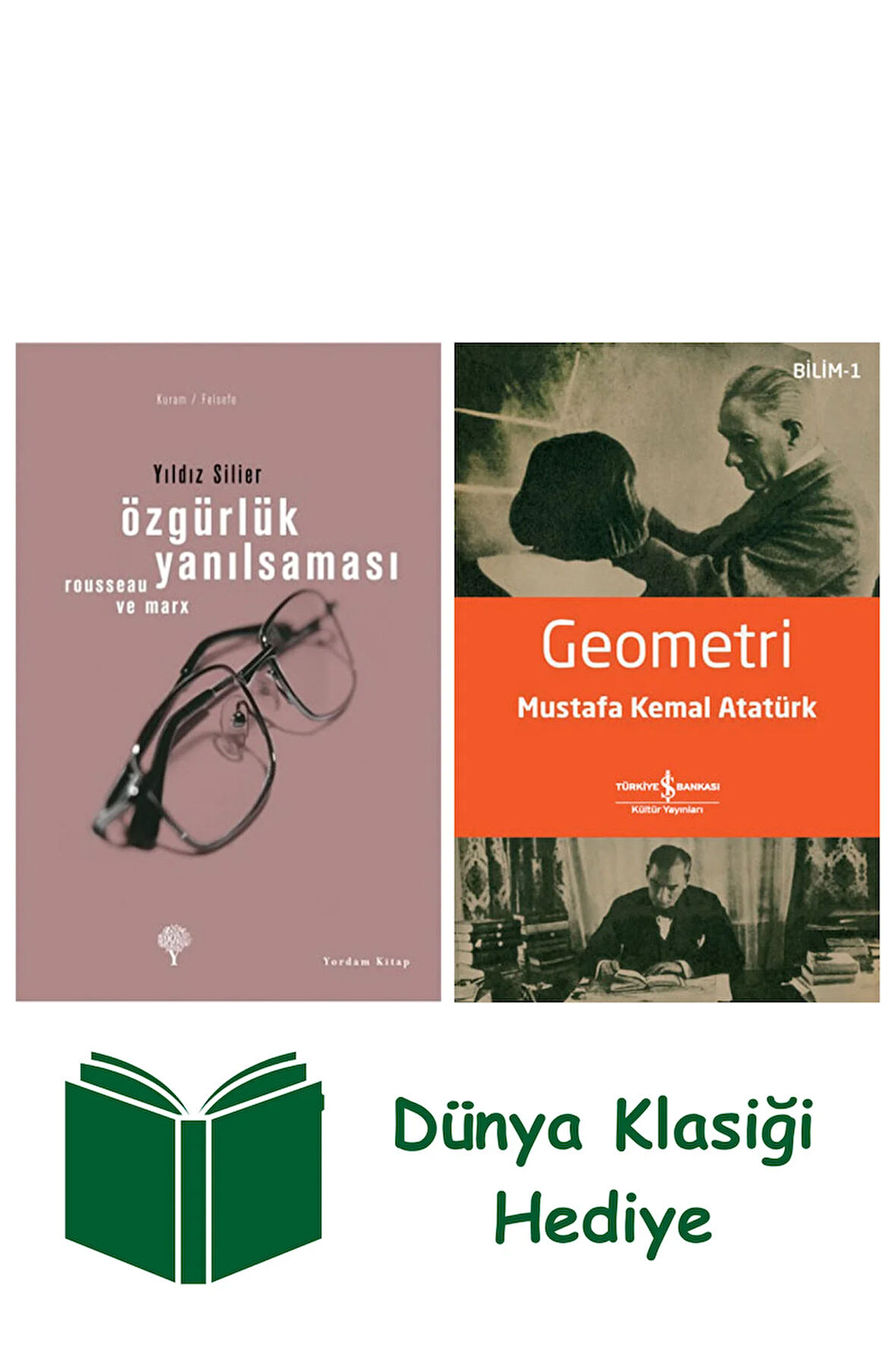 Özgürlük Yanılsaması + Geometri + Dünya Klasiği Hediye