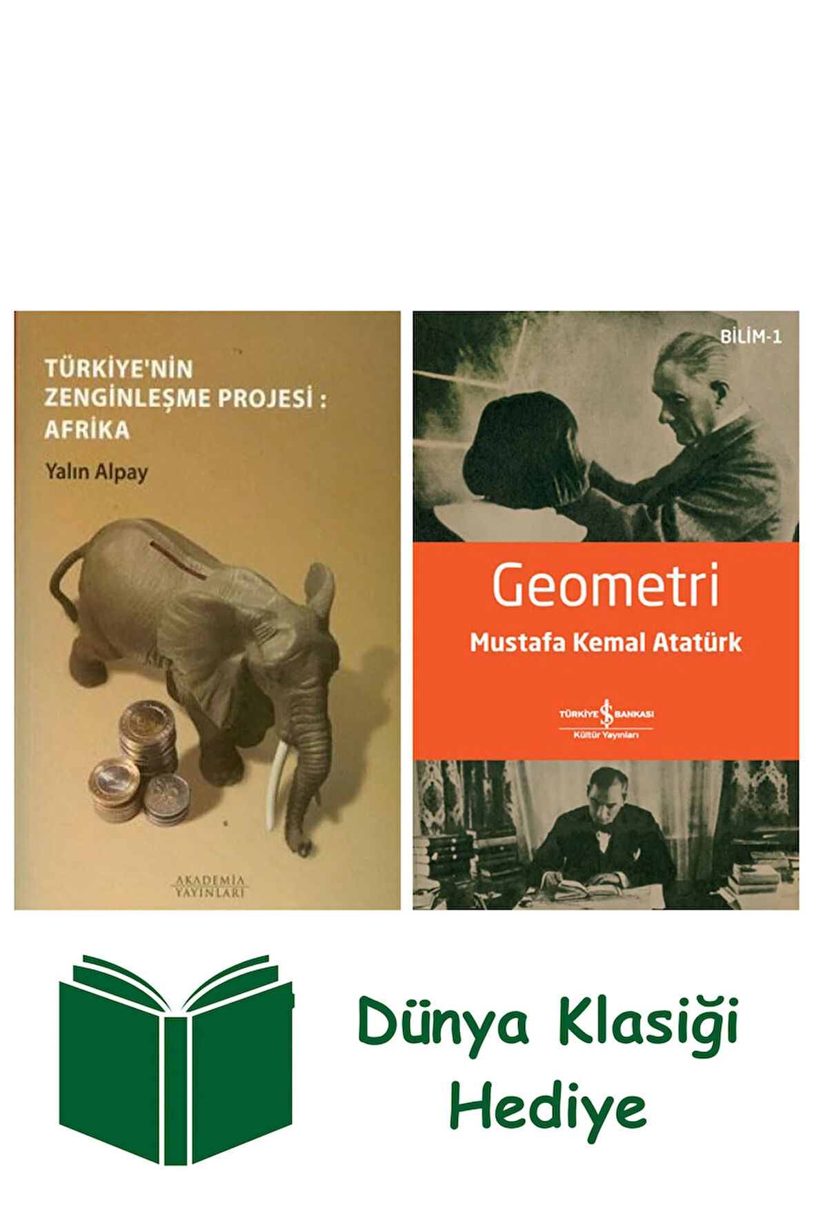 Türkiye'nin Zenginleşme Projesi - Afrika + Geometri + Dünya Klasiği Hediye