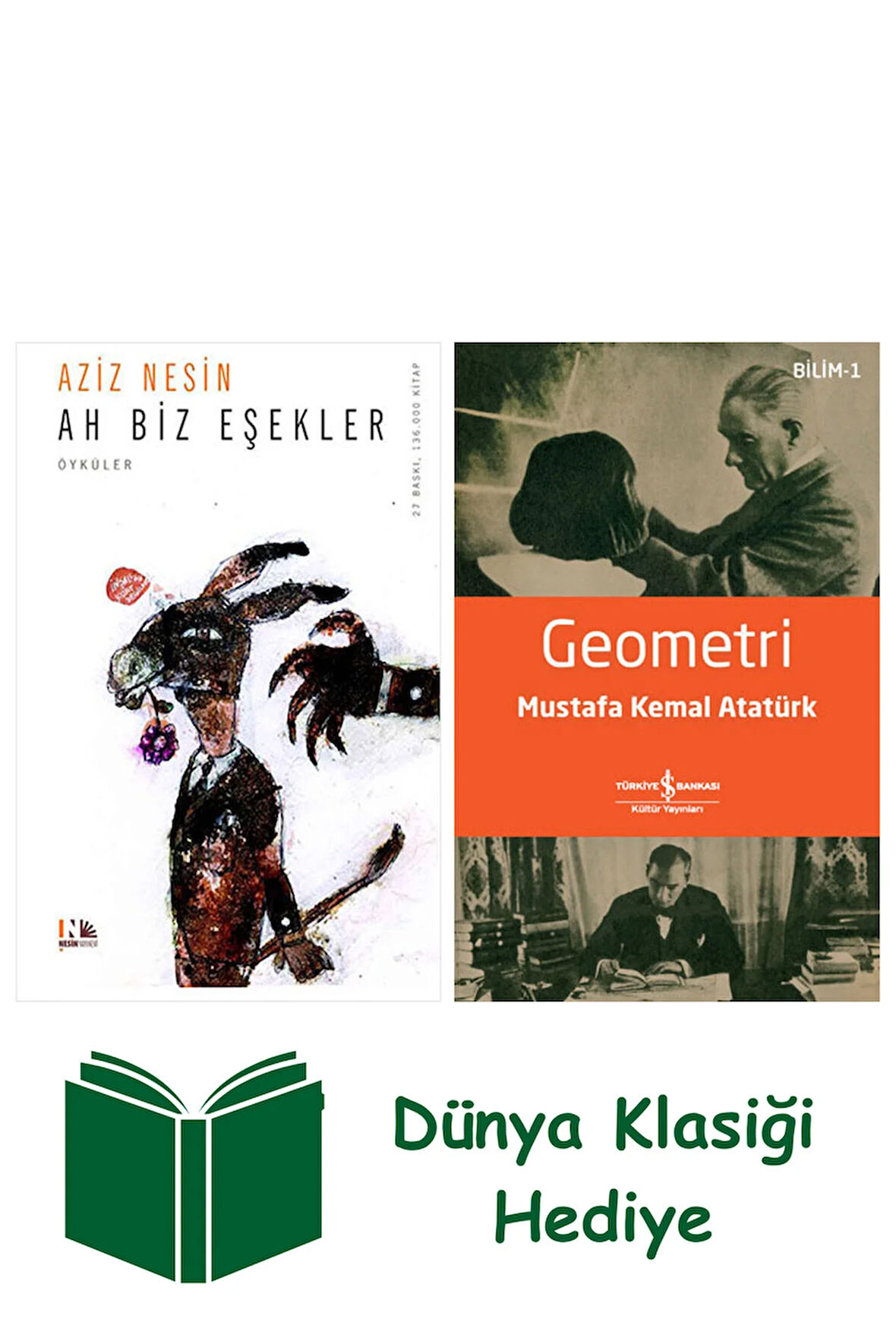 Ah Biz Eşekler + Geometri + Dünya Klasiği Hediye