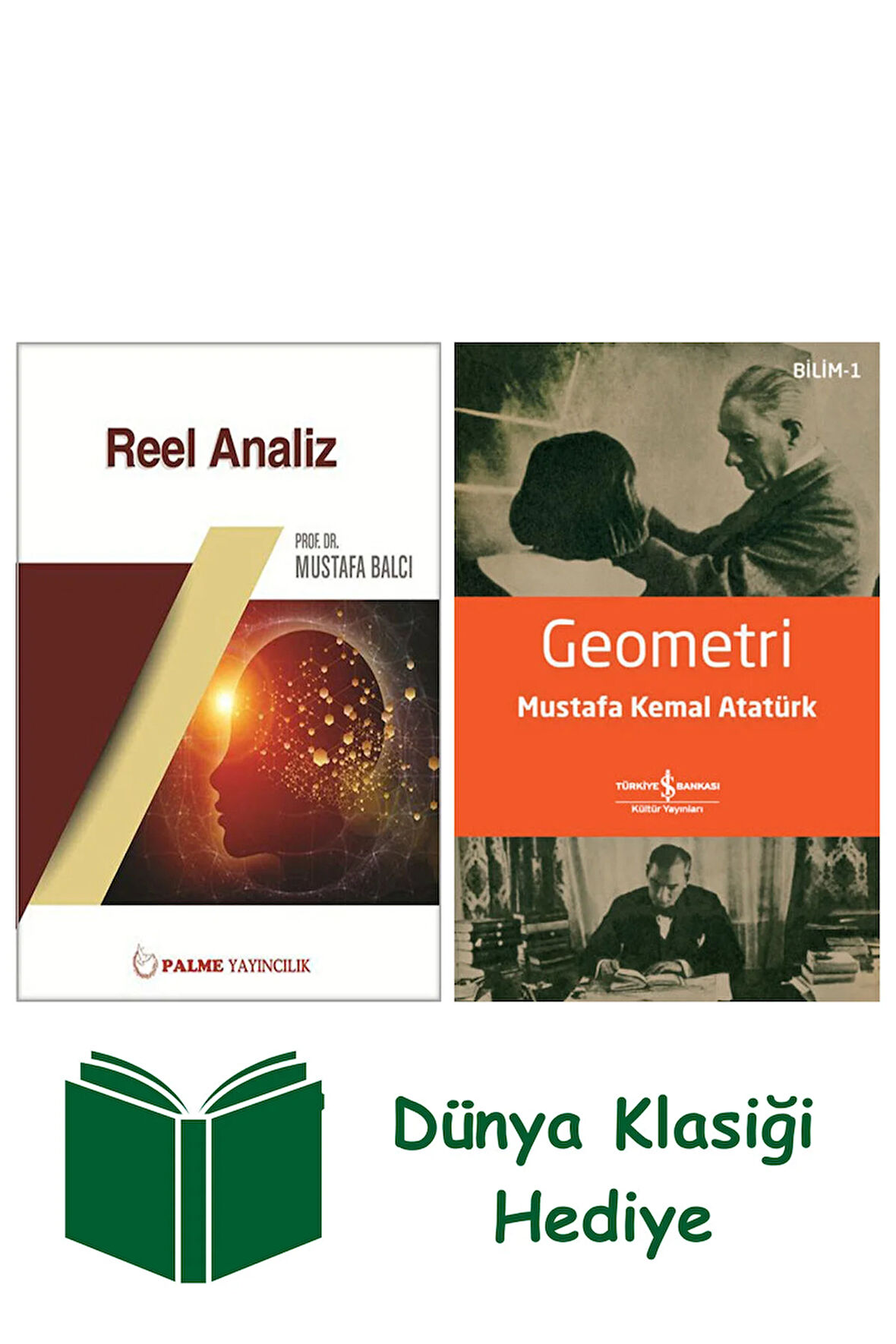 Reel Analiz + Geometri + Dünya Klasiği Hediye