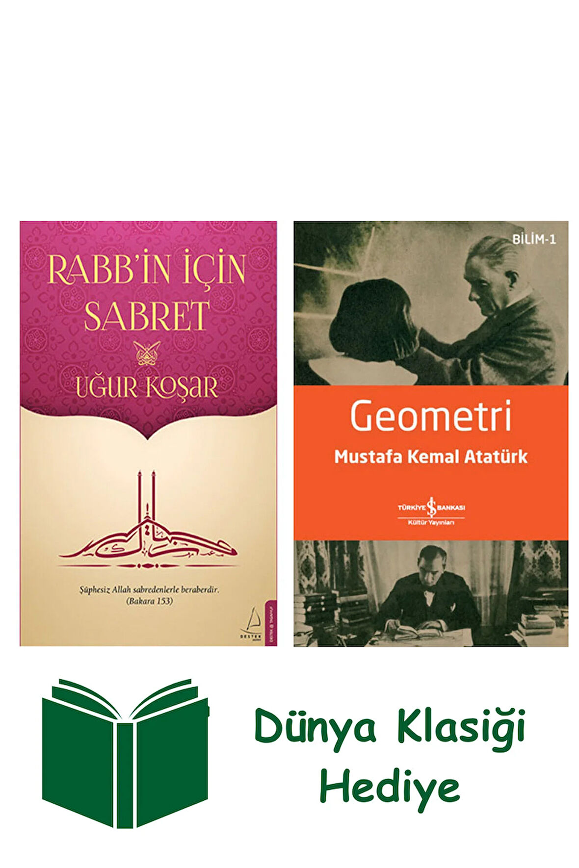 Rabb'in İçin Sabret + Geometri + Dünya Klasiği Hediye