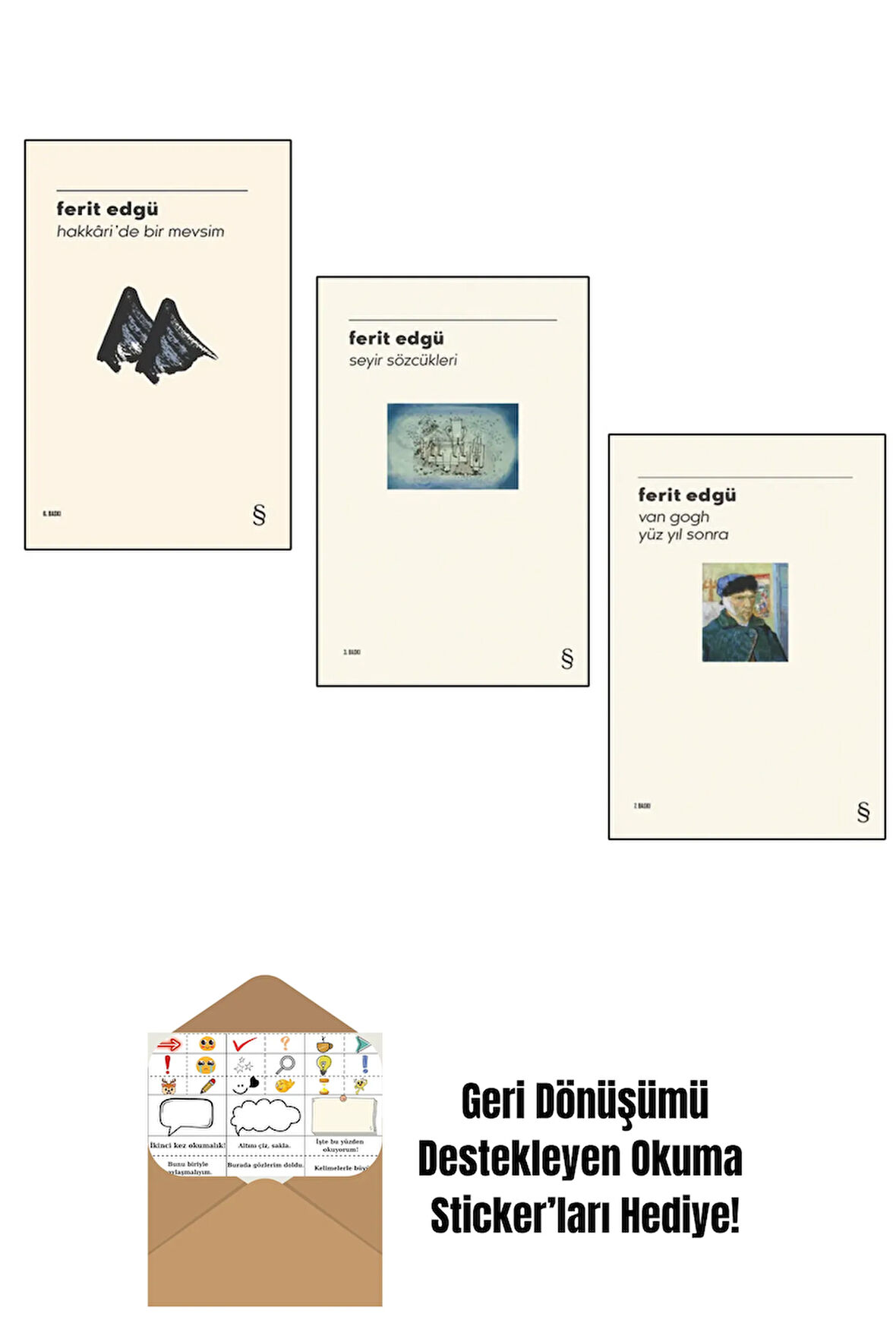 Ferit Edgü - Hakkaride Bir Mevsim - Seyir Sözcükleri - Van Gogh Yüzyıl Sonra + Okuma Sticker'ları