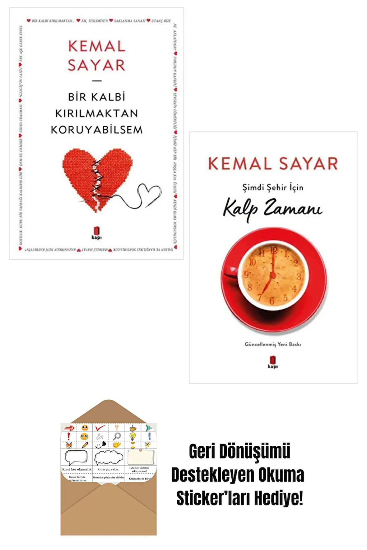 Kemal Sayar Bir Kalbi Kırılmaktan Koruyabilsem + Şimdi Şehir Için Kalp Zamanı + Okuma Sticker'ları