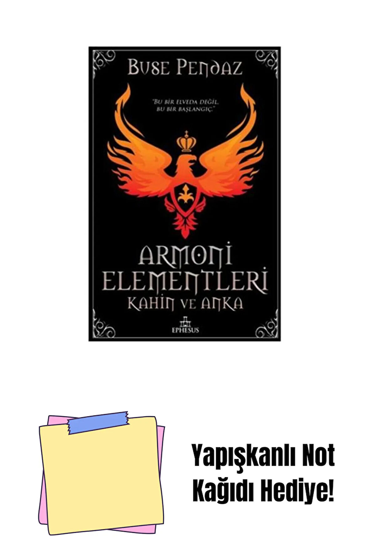 ARMONİ ELEMENTLERİ: KAHİN VE ANKA, CİLTLİ + Yapışkanlı Not Kağıdı