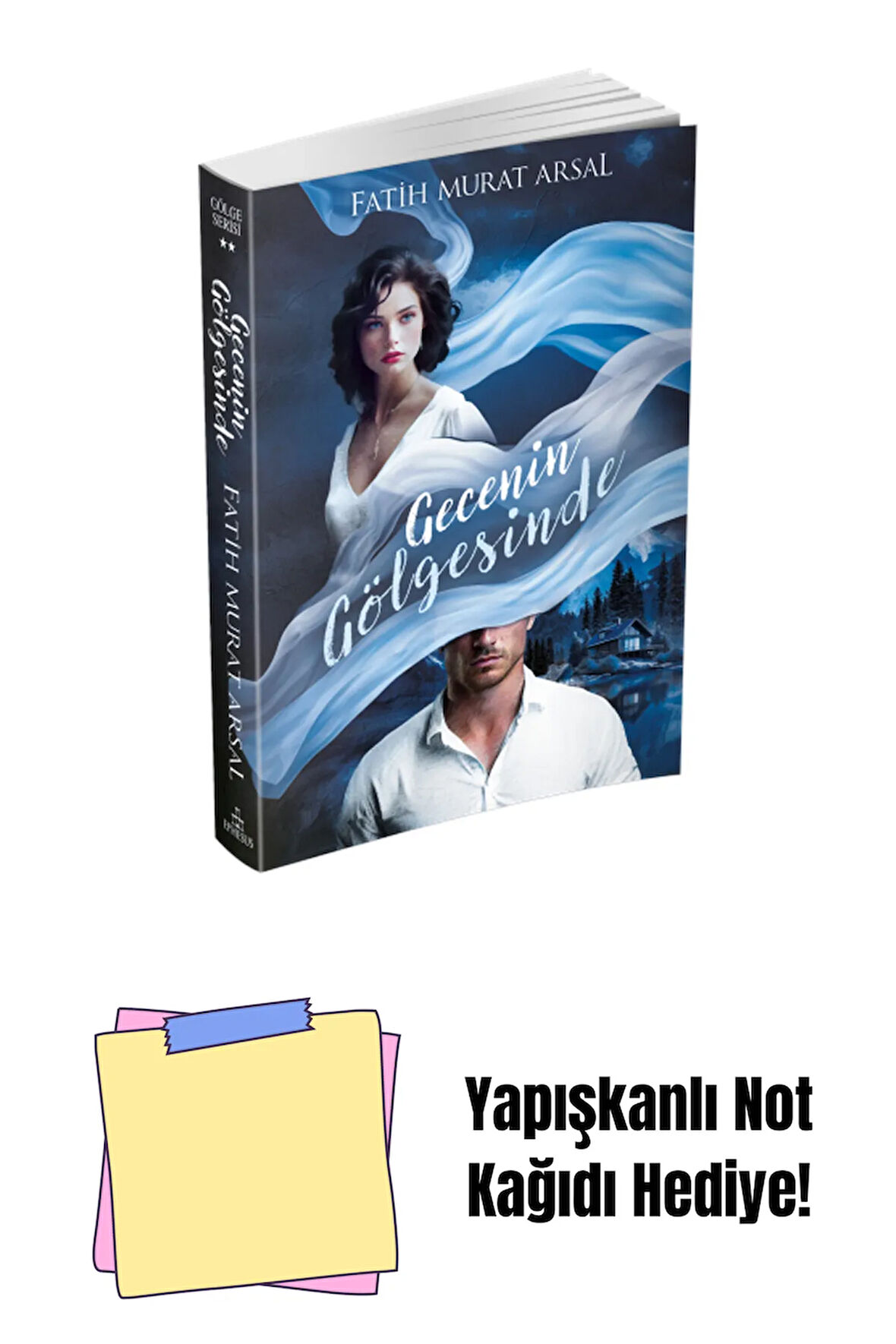 GÖLGE SERİSİ 2: GECENİN GÖLGESİNDE CİLTSİZ + Yapışkanlı Not Kağıdı