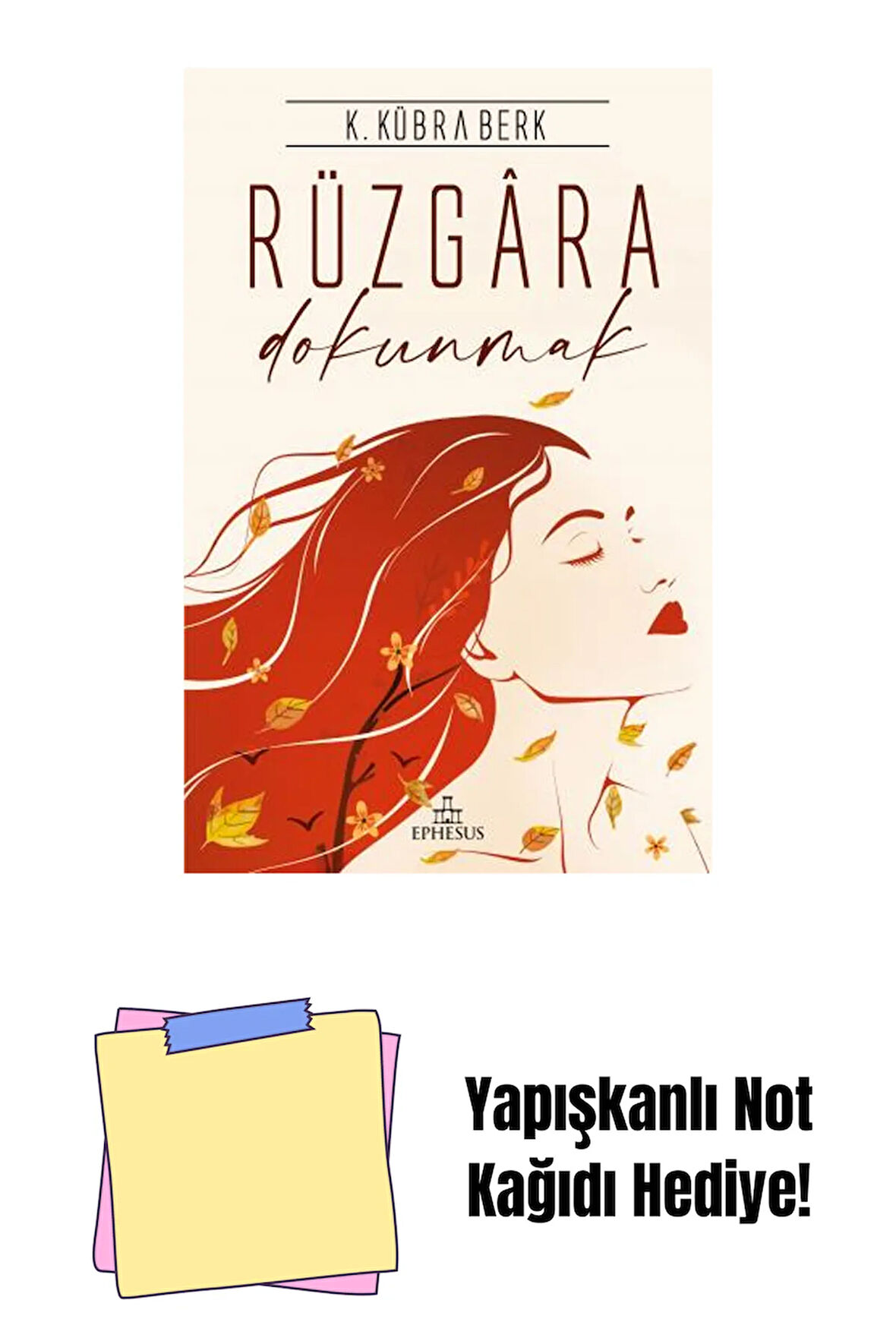 RÜZGARA DOKUNMAK, CİLTSİZ + Yapışkanlı Not Kağıdı