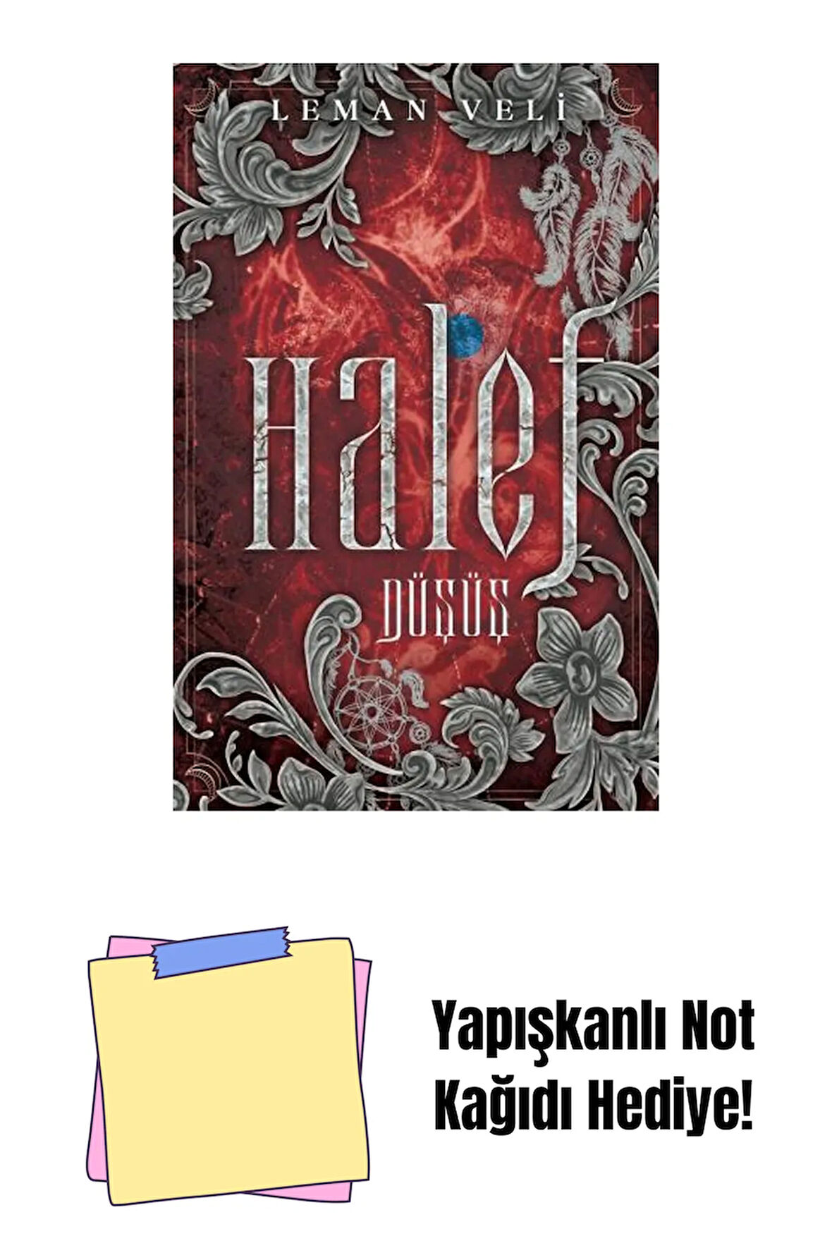 HALEF 2:DÜŞÜŞ, CİLTSİZ + Yapışkanlı Not Kağıdı