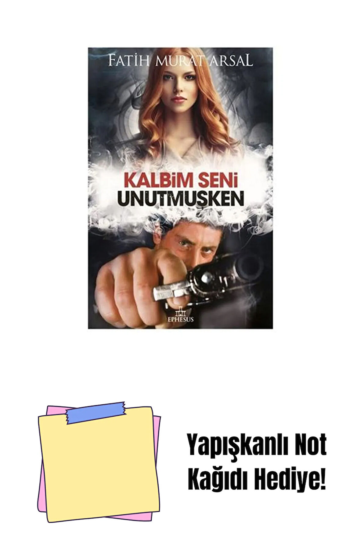 KALBİM SENİ UNUTMUŞKEN, CİLTLİ + Yapışkanlı Not Kağıdı