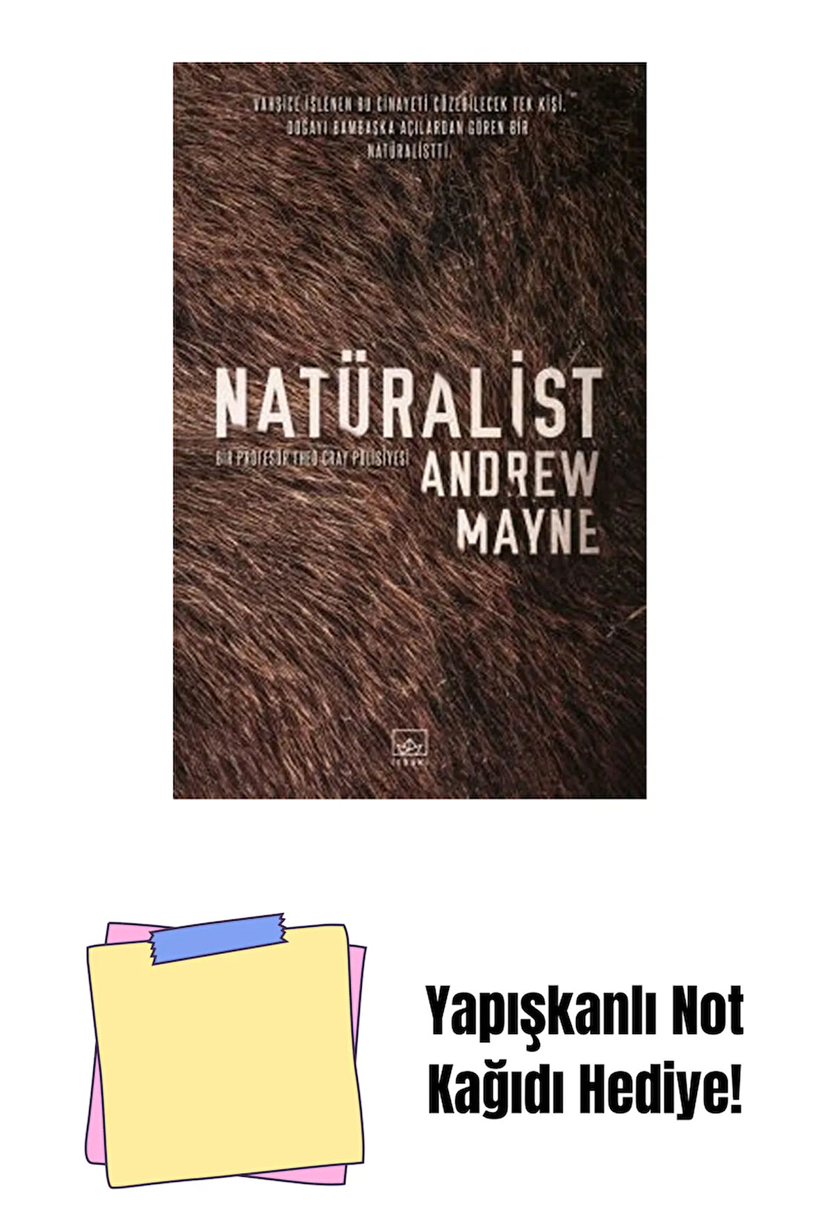 Natüralist + Yapışkanlı Not Kağıdı