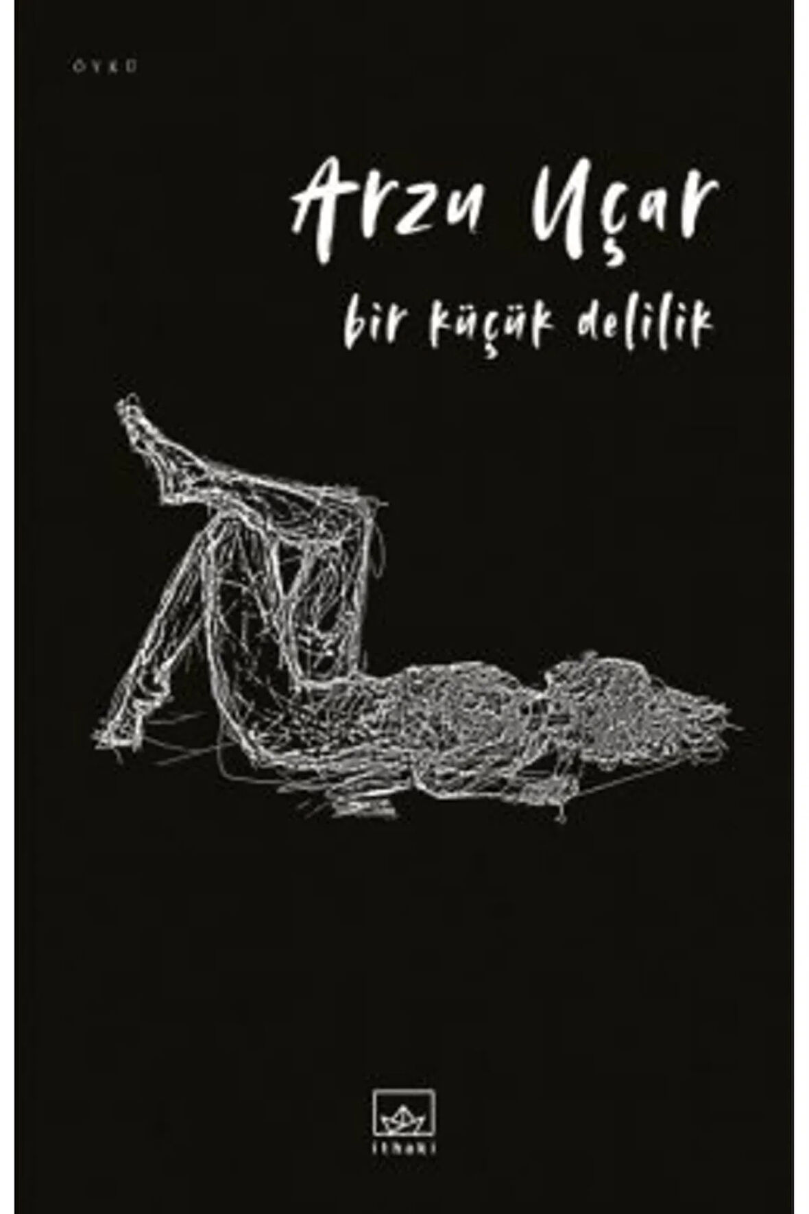 Bir Küçük Delilik