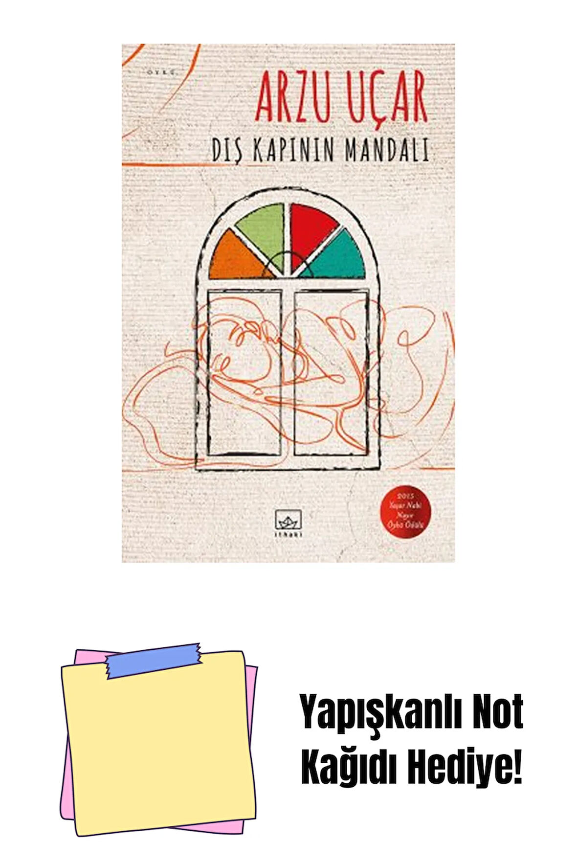 Dış Kapının Mandalı + Yapışkanlı Not Kağıdı