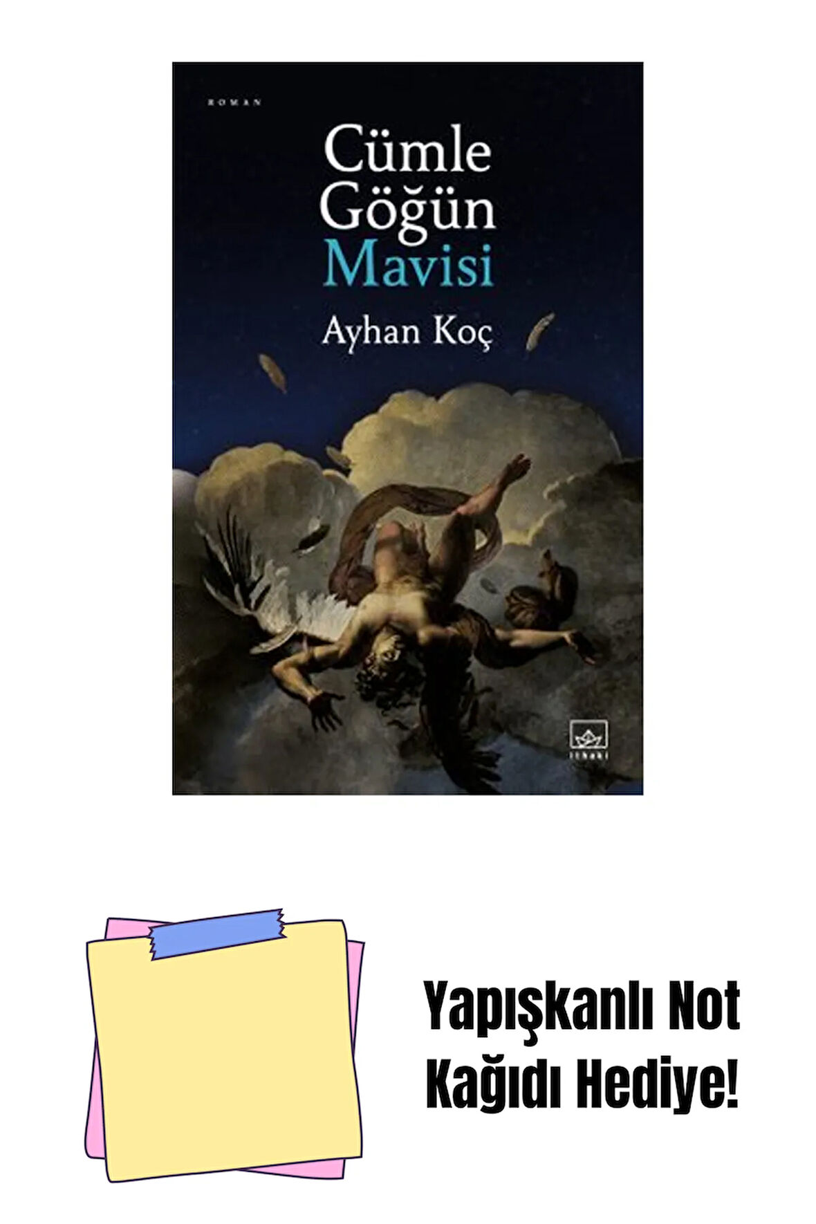 Cümle Göğün Mavisi + Yapışkanlı Not Kağıdı