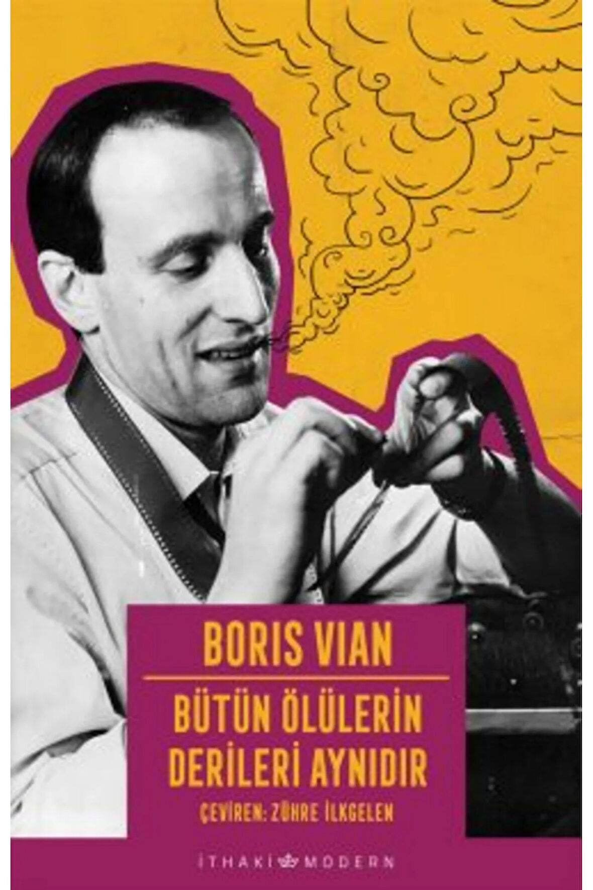 Bütün Ölülerin Derileri Aynıdır + Yapışkanlı Not Kağıdı