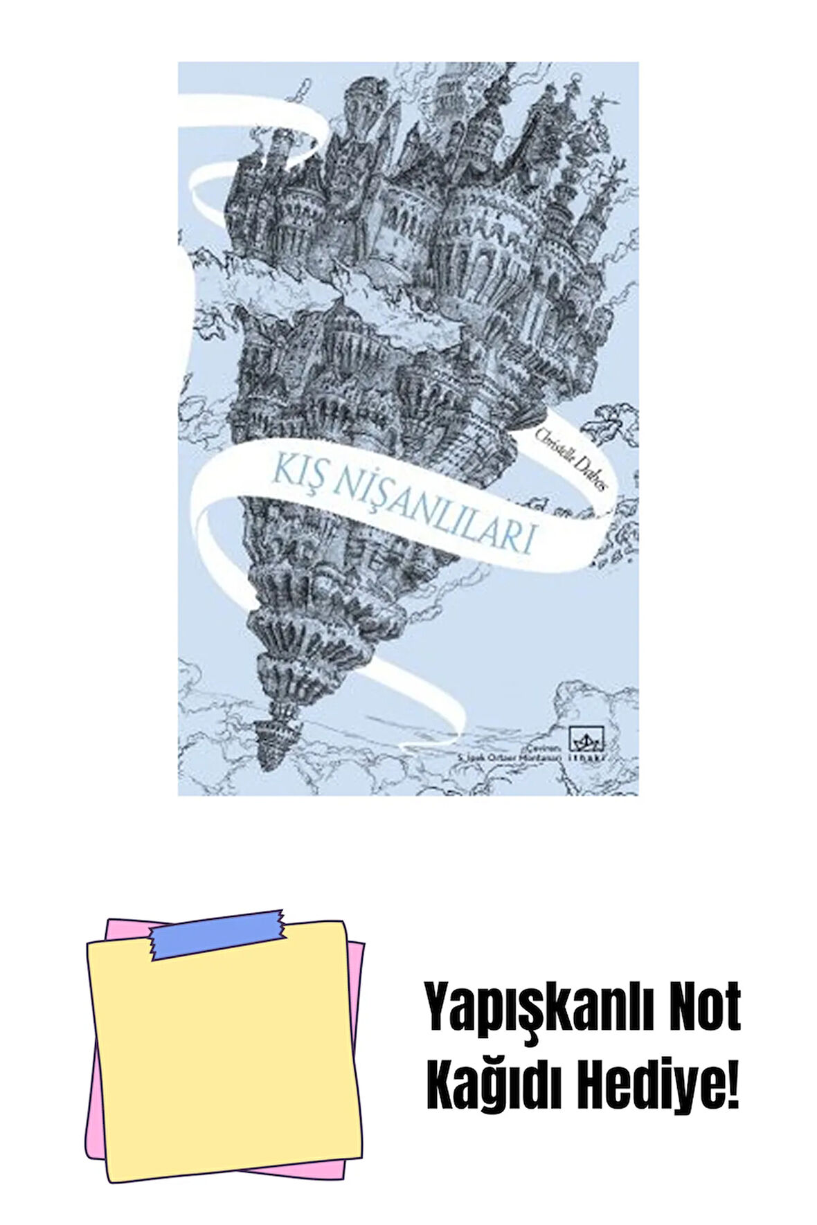 Kış Nişanlıları /Aynadan Geçen Kız Serisi 1. Kitap + Yapışkanlı Not Kağıdı