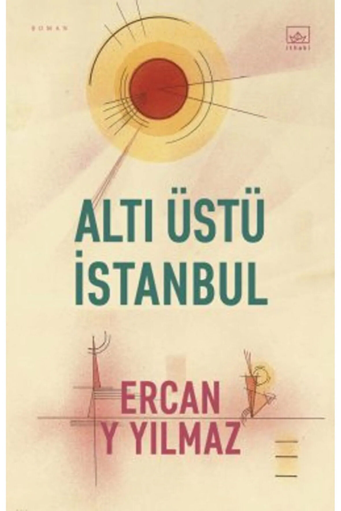 Altı Üstü İstanbul + Yapışkanlı Not Kağıdı