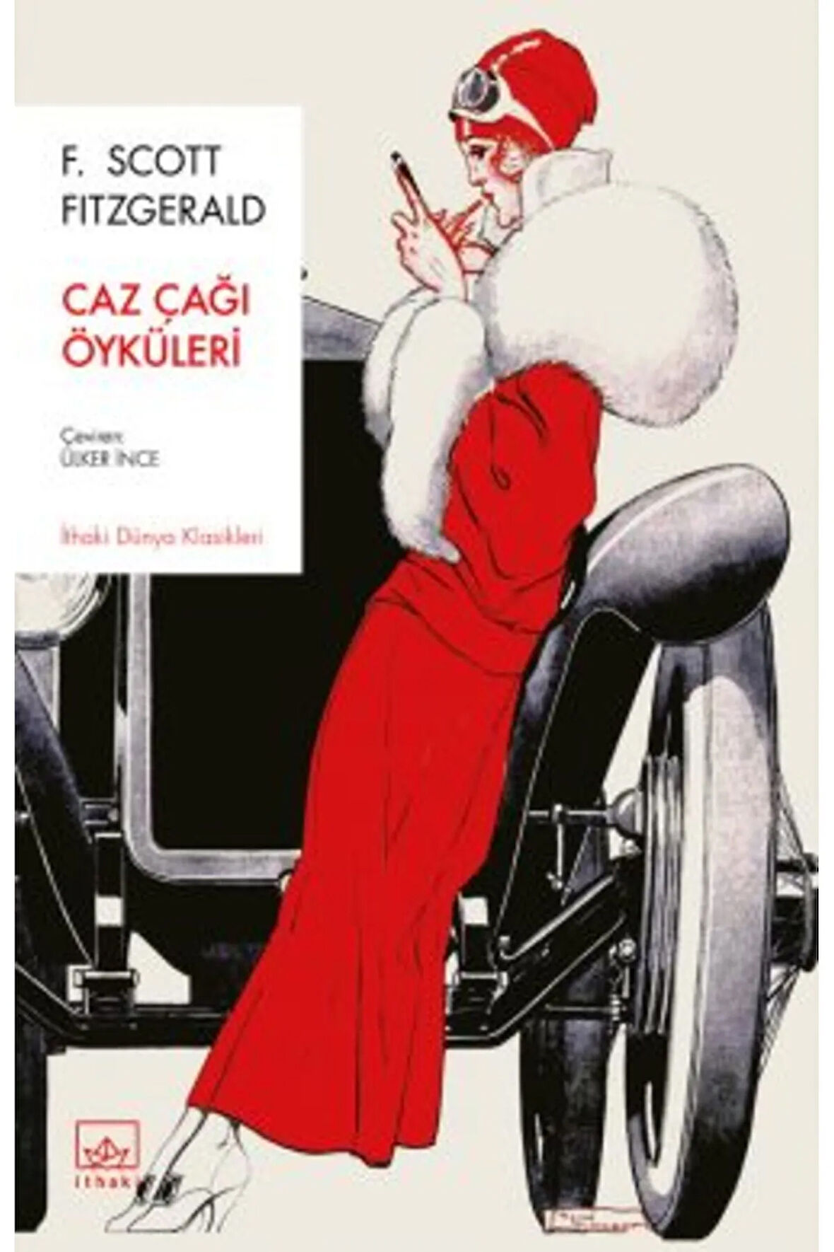 Caz Çağı Öyküleri + Yapışkanlı Not Kağıdı